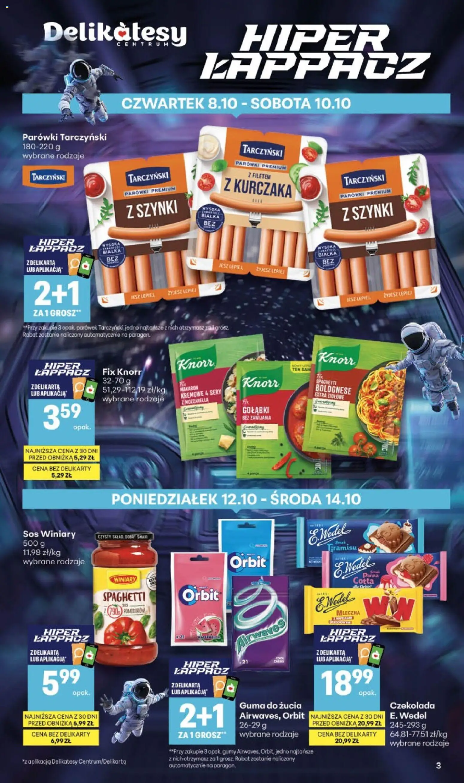 Delikatesy Centrum gazetka od 08.10.2026 | Strona: 3 | Produkty: Spaghetti, Guma do żucia, Czekolada, Makaron