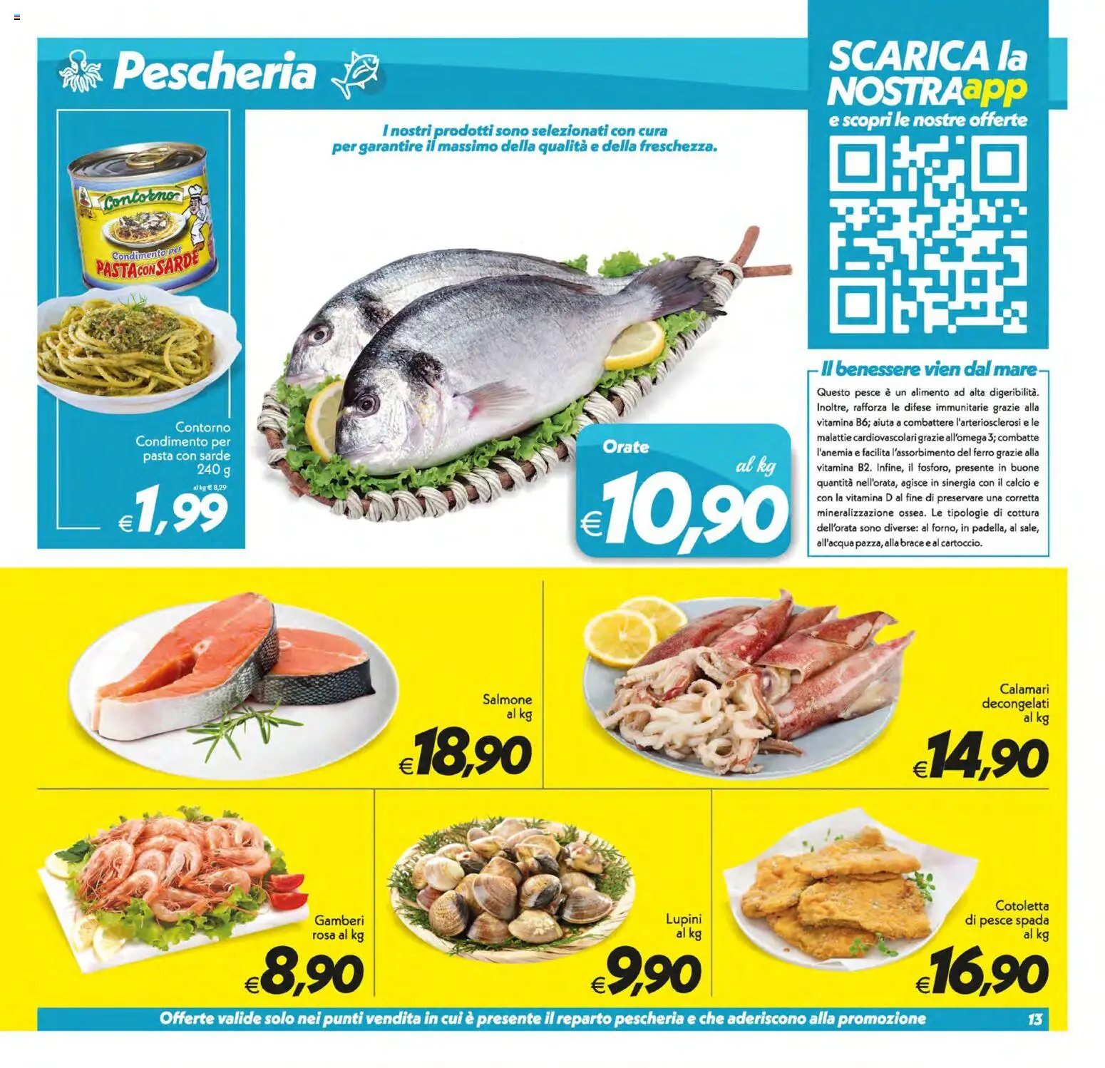 Volantino SuperConveniente del 10/07/2026 | Pagina: 13 | Prodotti: Salmone, Gamberi, Calamari, Pasta