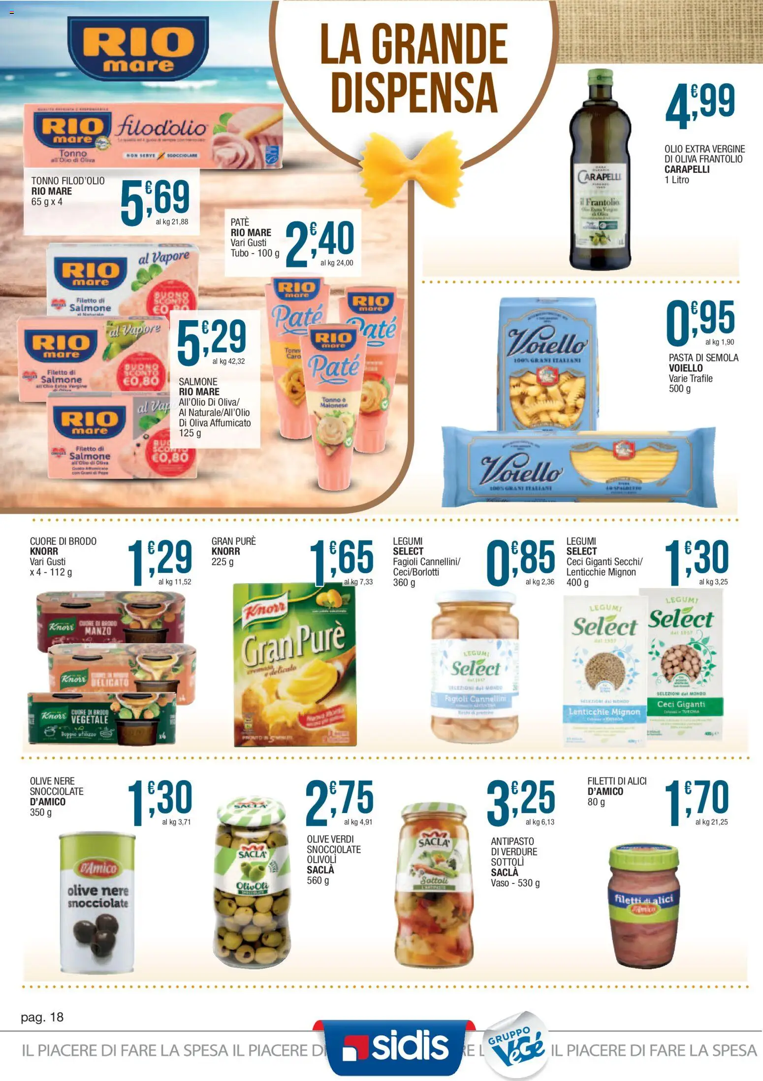Volantino Sidis del 05/10/2026 | Pagina: 18 | Prodotti: Cannellini, Filetto, Pasta di semola, Olio