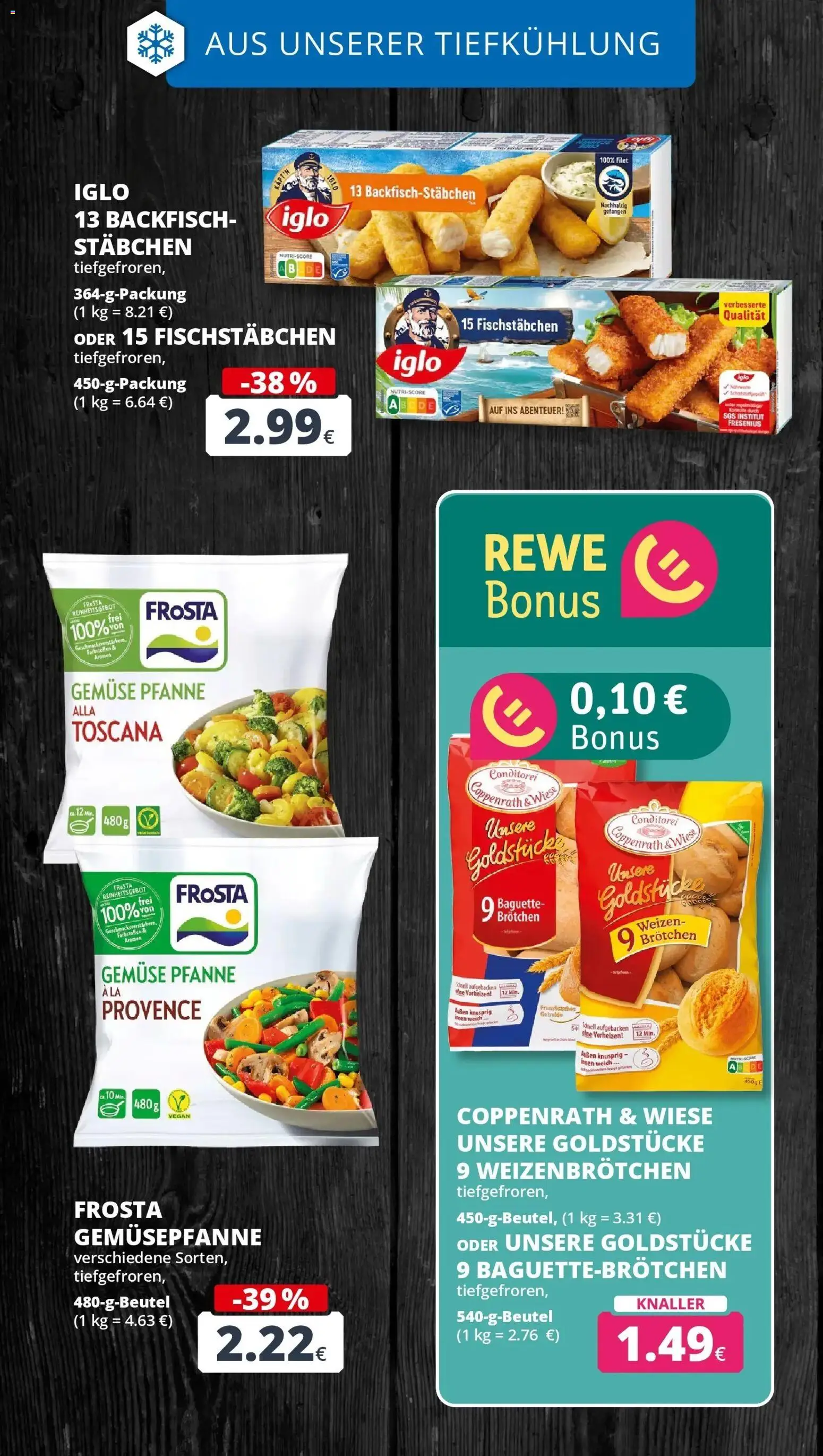 REWE Prospekt ab 10.08.2026 zum Blättern » Angebote | Seite: 18 | Produkte: Iglo, Baguette, Fischstabchen, Gemüse