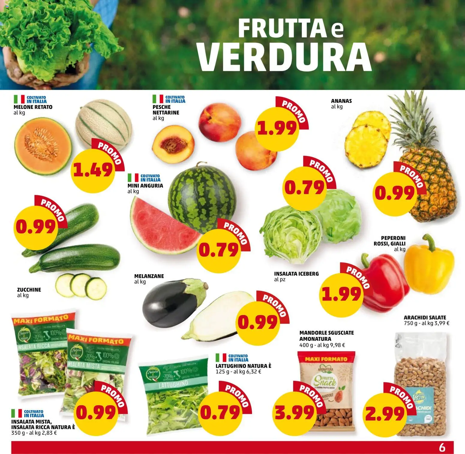 Volantino PENNY del 18.06.2026 | Pagina: 6 | Prodotti: Mandorle, Anguria, Melone, Arachidi