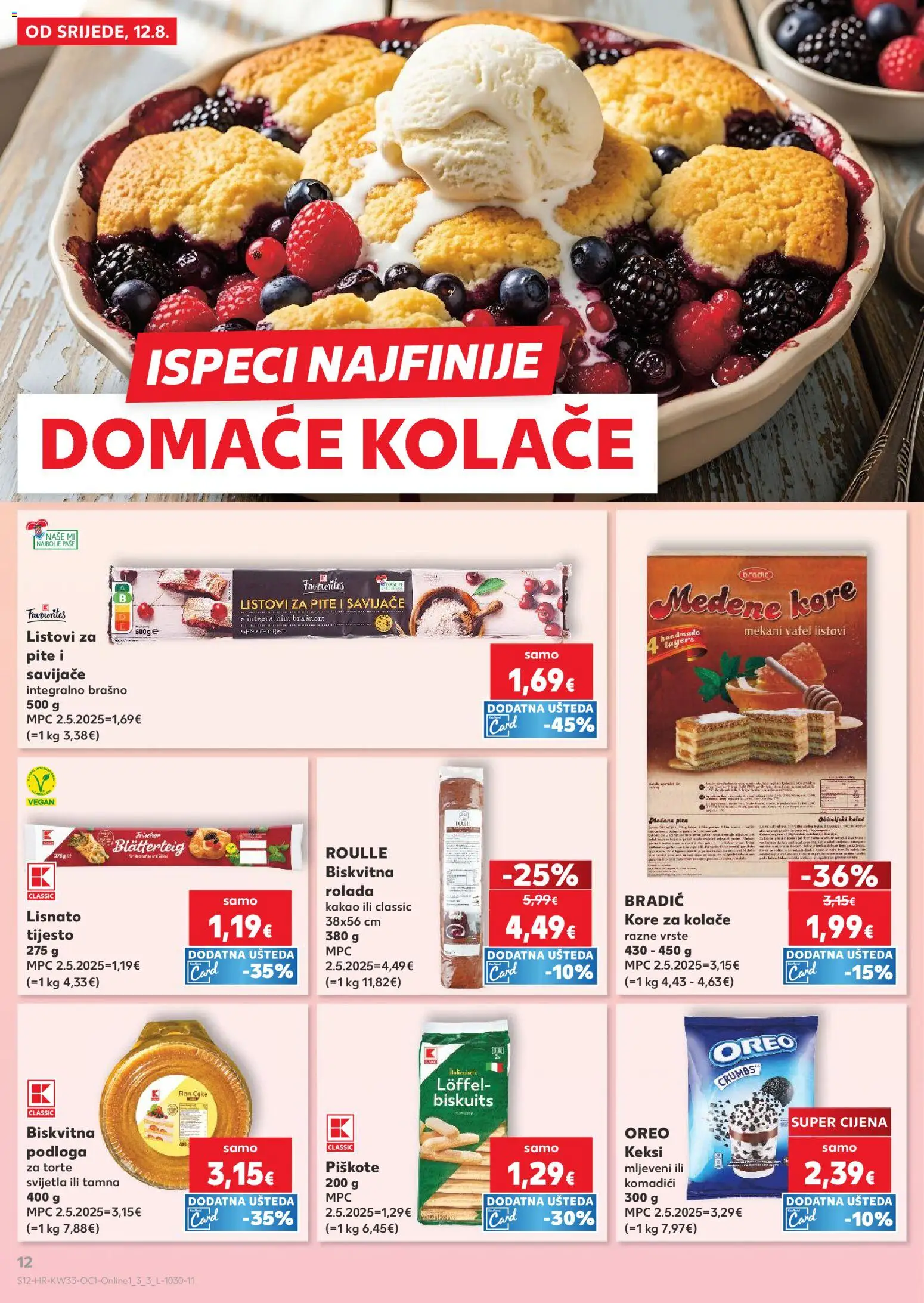 Kaufland katalog | vrijedi od 12.08.2026 | Stranica: 12 | Proizvodi: Tijesto, Listovi za pite, Keksi, Lisnato tijesto