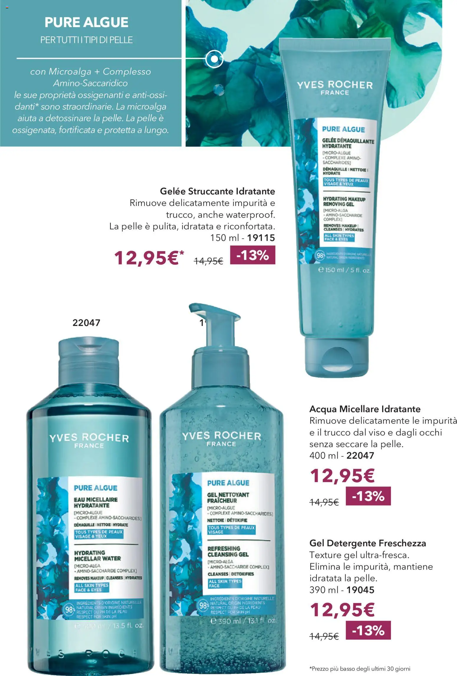 Volantino Yves Rocher del 20/10/2026 | Pagina: 32 | Prodotti: Acqua micellare, Struccante, Detergente, Basso