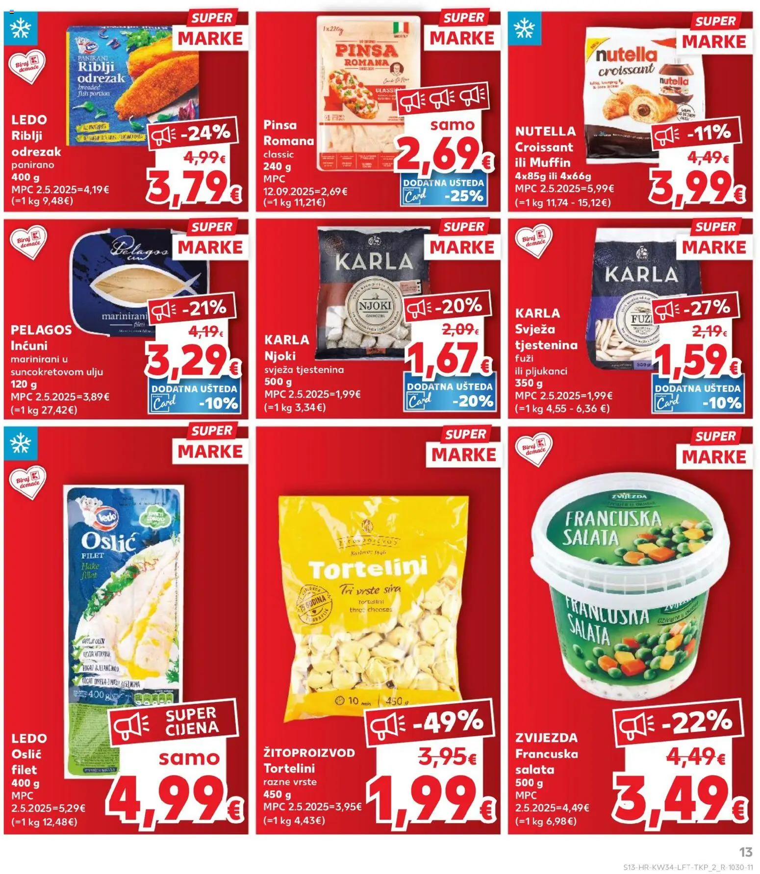 Kaufland HR akciós ujság - amely érvényes a következő dátumtól: 2026.08.19. | Oldal: 13 | Termékek: Croissant, Nutella, Muffin, Saláta