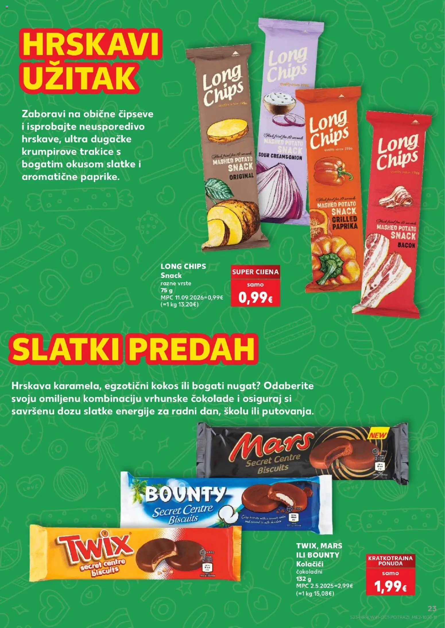 Kaufland katalog | vrijedi od 07.10.2026 | Stranica: 23 | Proizvodi: Chips, Nugat, Kolačići, Kokos