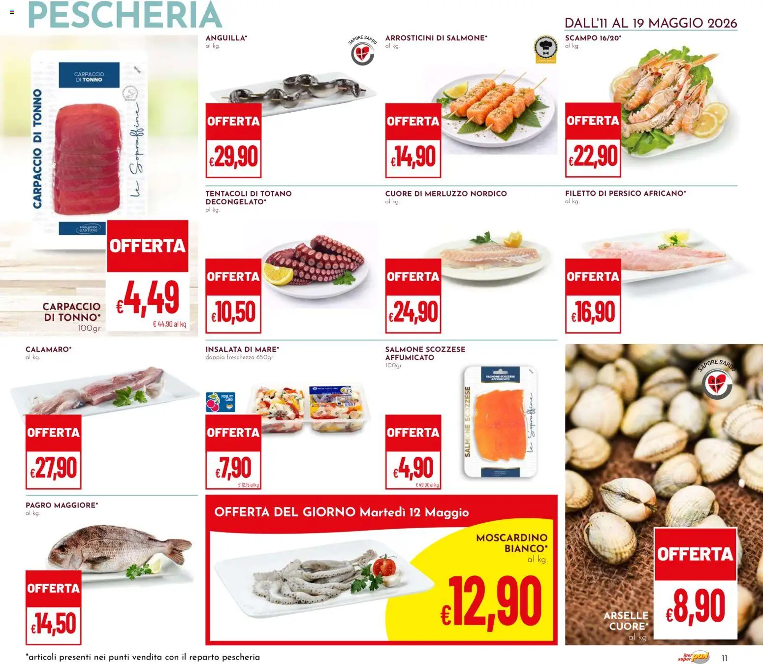 Volantino Pan del 11.05.2026 | Pagina: 11 | Prodotti: Salmone, Merluzzo, Insalata, Totano