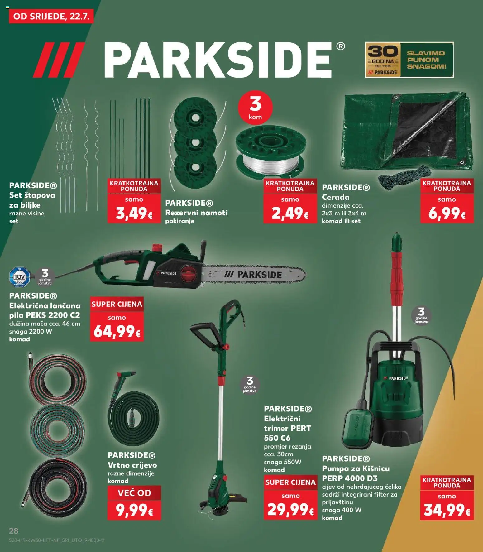 Kaufland katalog | vrijedi od 22.07.2026 | Stranica: 28 | Proizvodi: Trimer, Vrtno crijevo, Cijevi, Pila
