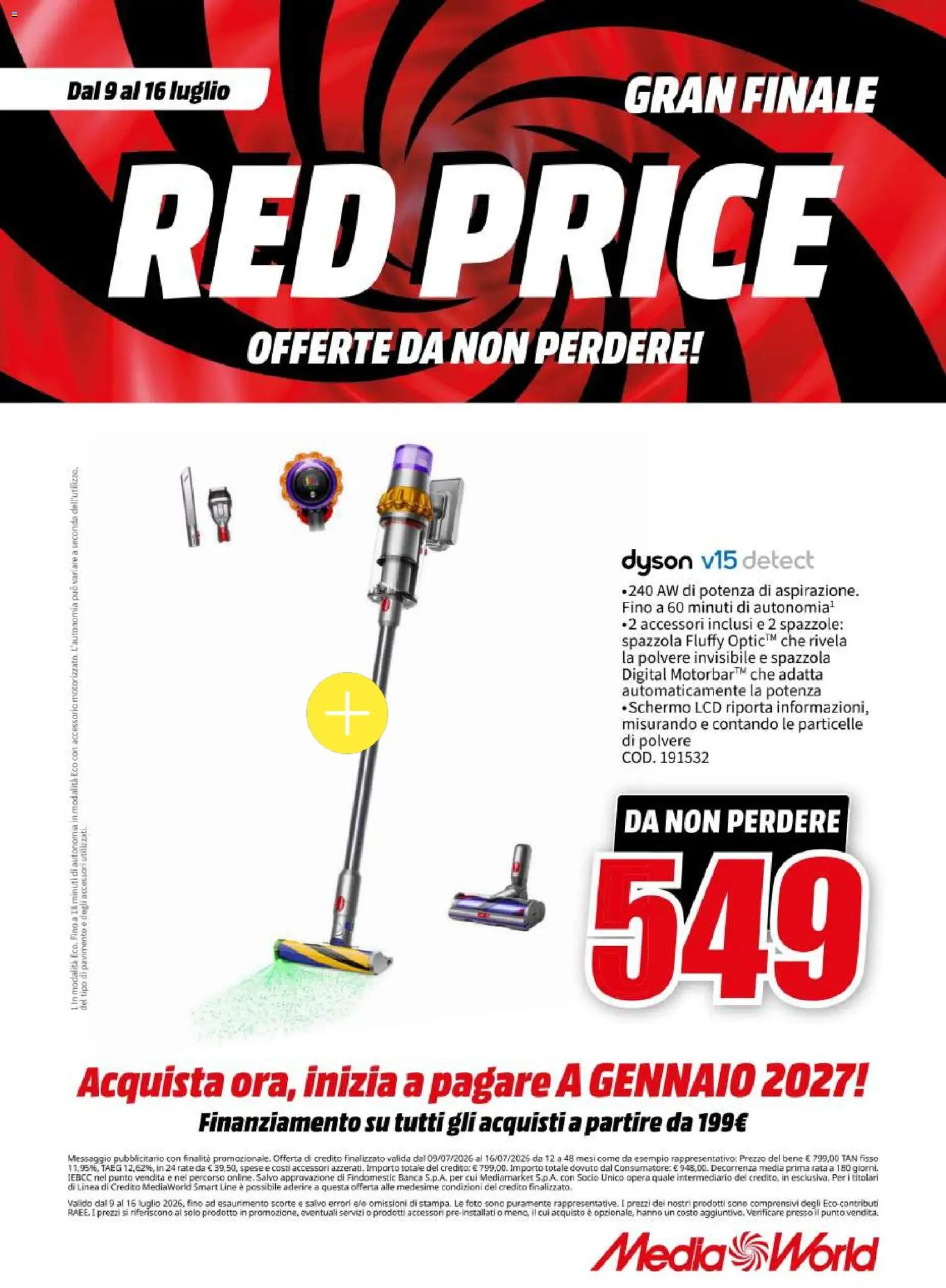 Volantino Media World del 09/07/2026 | Pagina: 74 | Prodotti: Spazzola, Schermo, Pavimento, Dyson