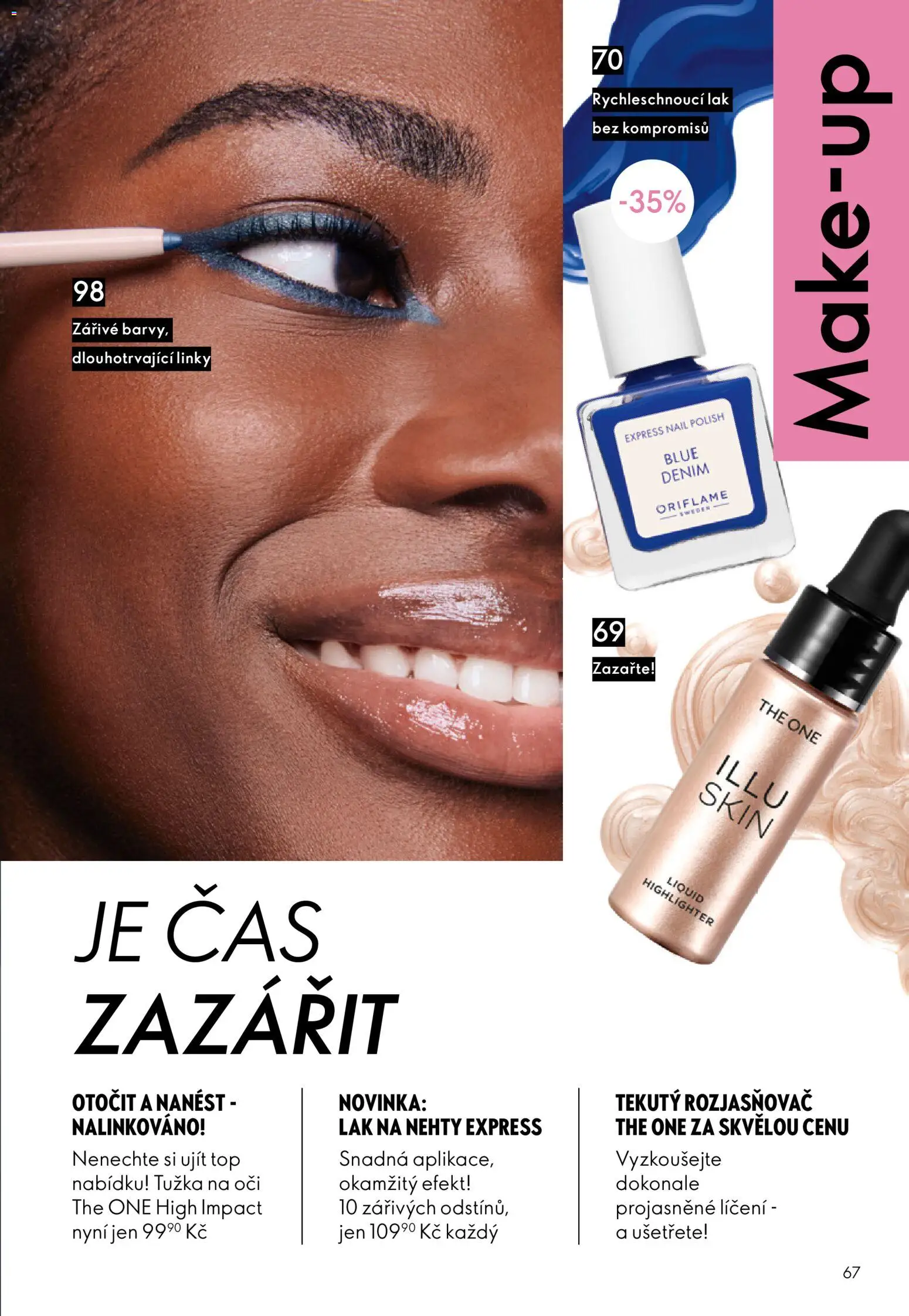 Oriflame katalog č. 07/2026 od 06.05.2026 | Strana: 67 | Produkty: Nehty, Tužka, Rozjasňovač, Tužka na oči