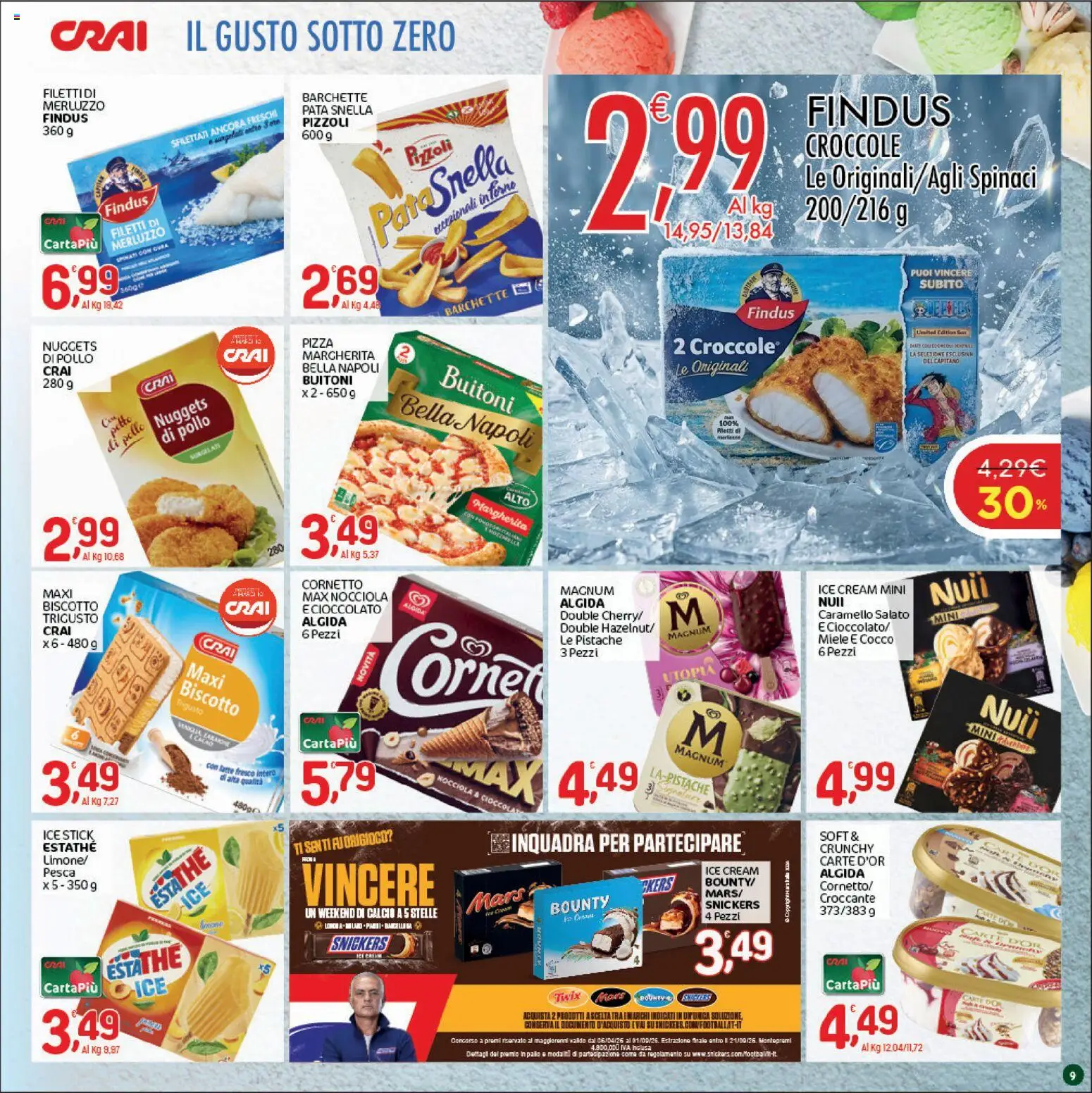 Volantino CRAI del 09/07/2026 | Pagina: 9 | Prodotti: Pizza, Pollo, Cornetto, Pesca