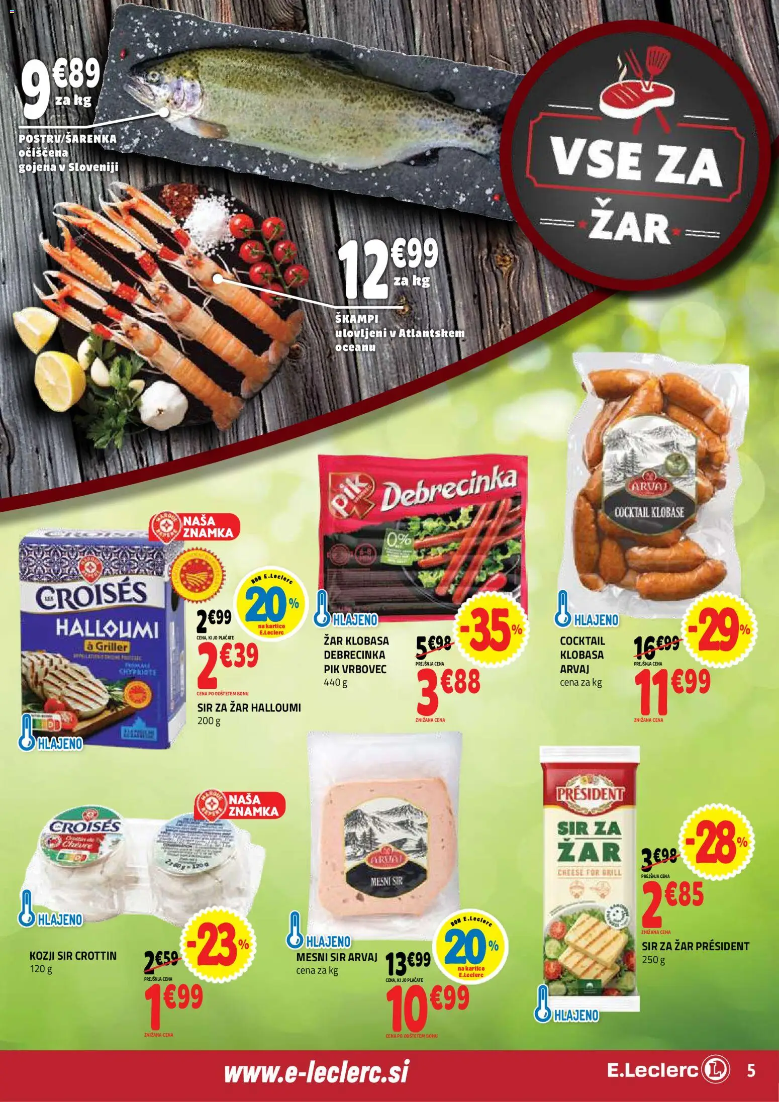 Novi E.leclerc katalog ponudbe – veljaven od 19.08.2026 | Stran: 5 | Izdelki: Zar, Sir, Sir za žar, Klobase
