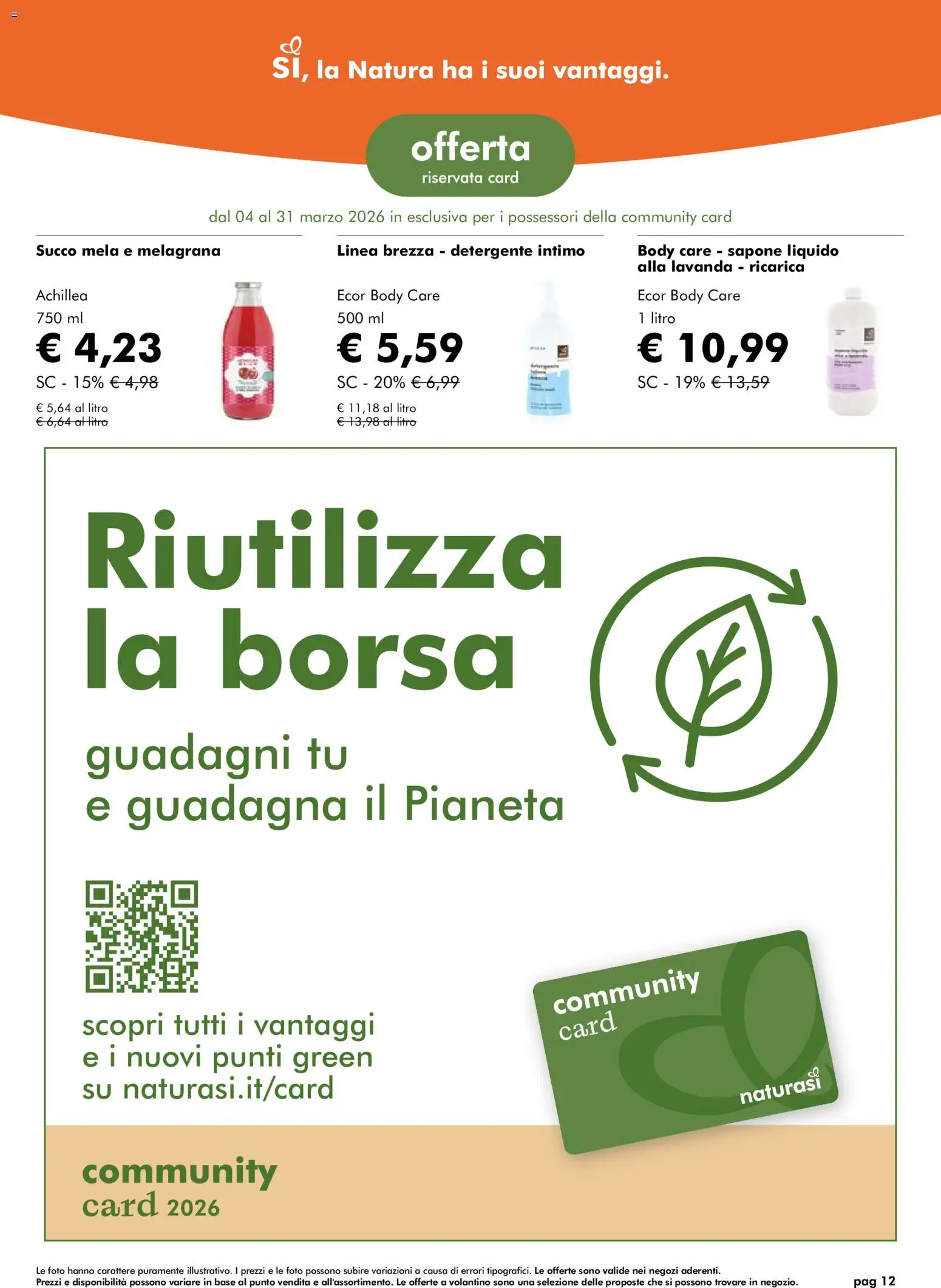 Volantino Natura Sì del 04.03.2026 | Pagina: 12 | Prodotti: Succo, Detergente, Intimo, Lavanda