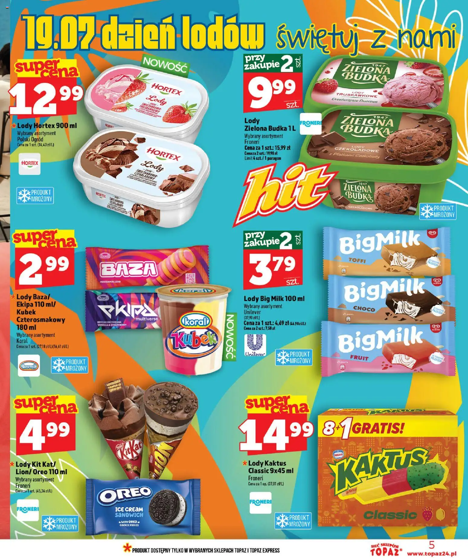 Topaz gazetka - MAZ od 16.07.2026 | Strona: 5 | Produkty: Czekolady, Sandwich, Lody Kaktus, Lody