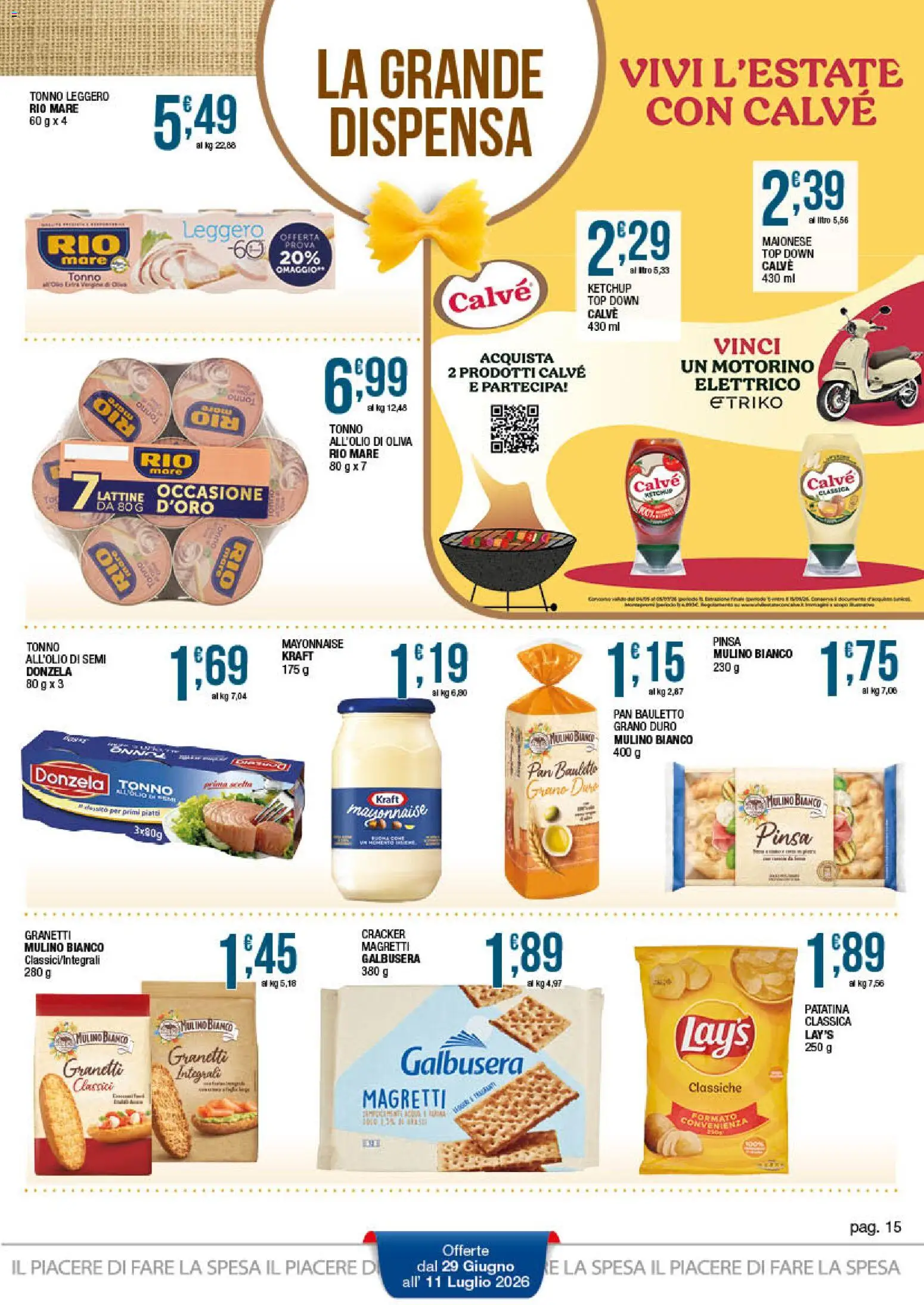 Volantino Sidis del 29/06/2026 | Pagina: 15 | Prodotti: Ketchup, Maionese, Top, Tonno