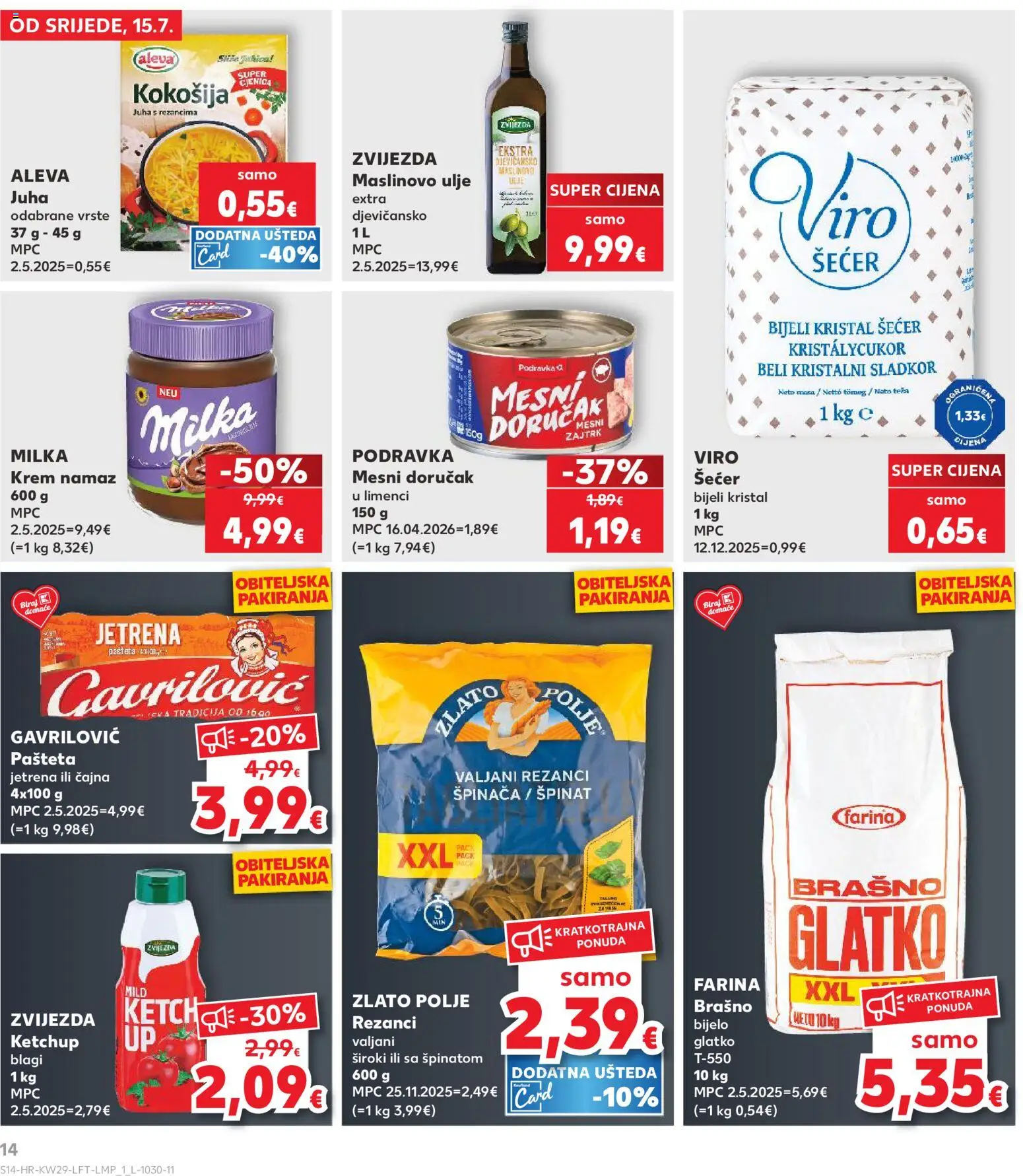 Kaufland katalog | vrijedi od 15.07.2026 | Stranica: 14 | Proizvodi: Juha, Milka, Pasta, Namaz