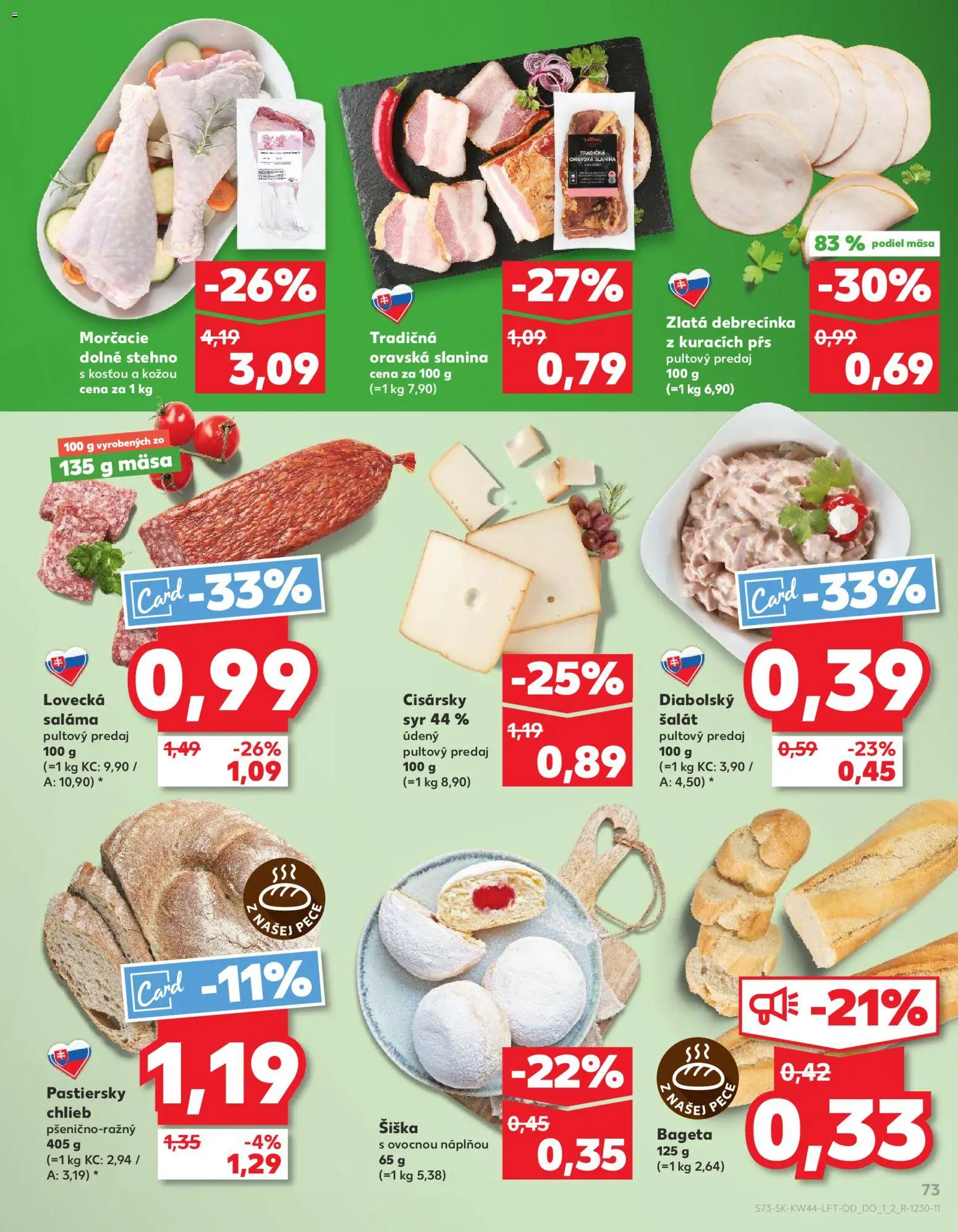 Nové Kaufland akcie – leták je platný od 30.10.2025 | Strana: 73 | Produkty: Syr, Chlieb, Slanina, Šalát