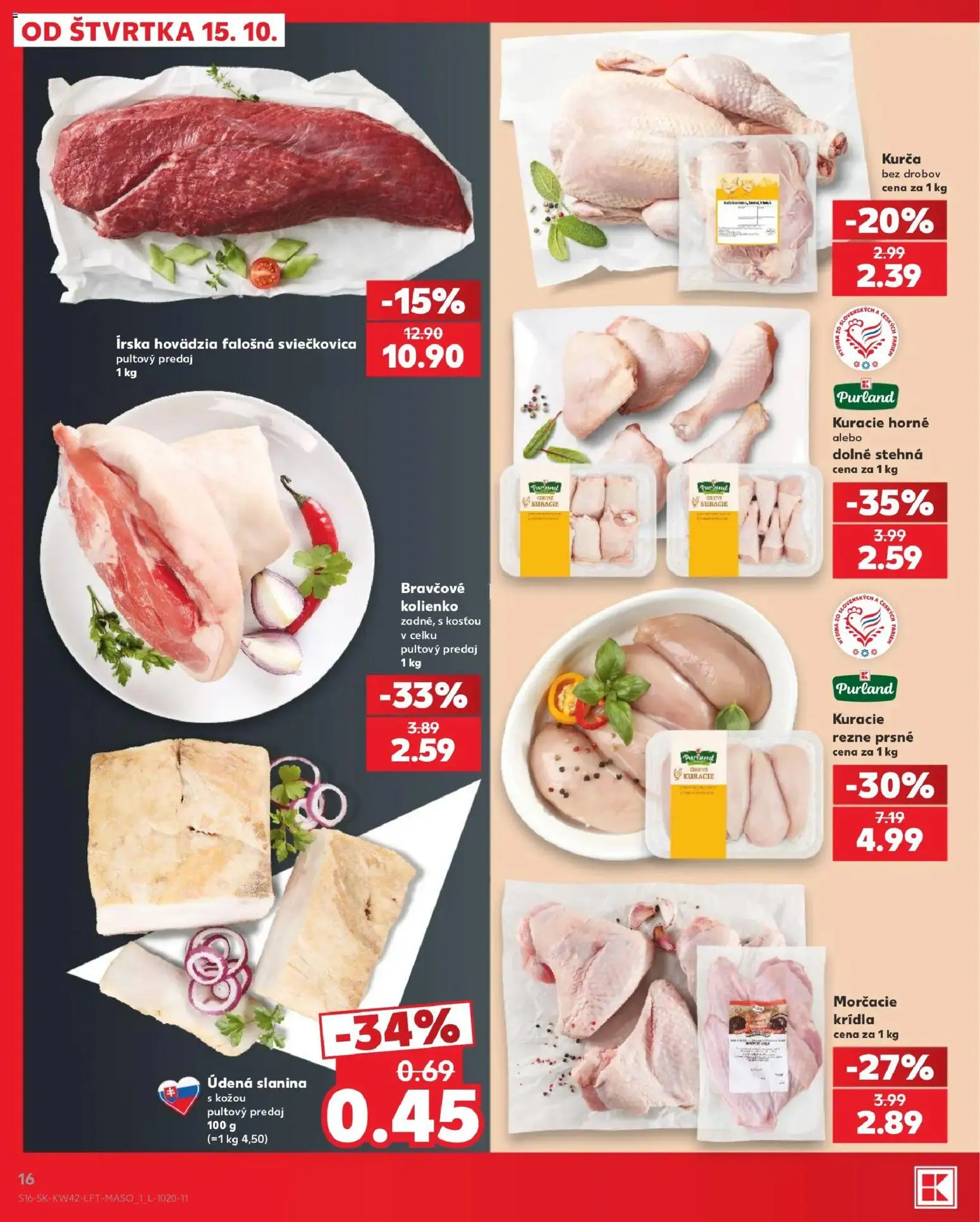 Nové Kaufland akcie – leták je platný od 15.10.2026 | Strana: 16 | Produkty: Slanina, Kurča, Stehná, Rezne