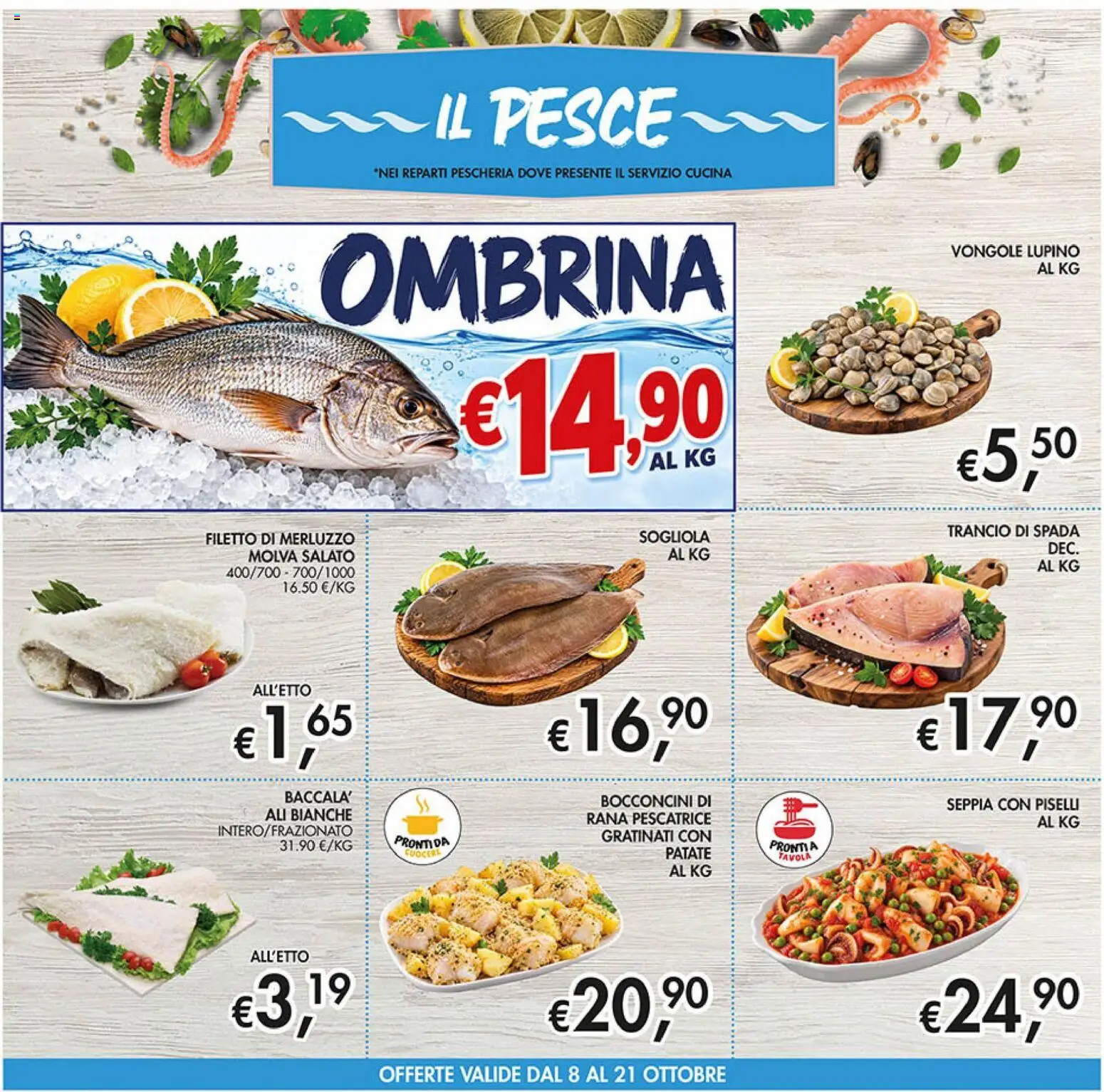 Volantino Coal del 08/10/2026 | Pagina: 8 | Prodotti: Merluzzo, Sogliola, Il pesce, Rana pescatrice