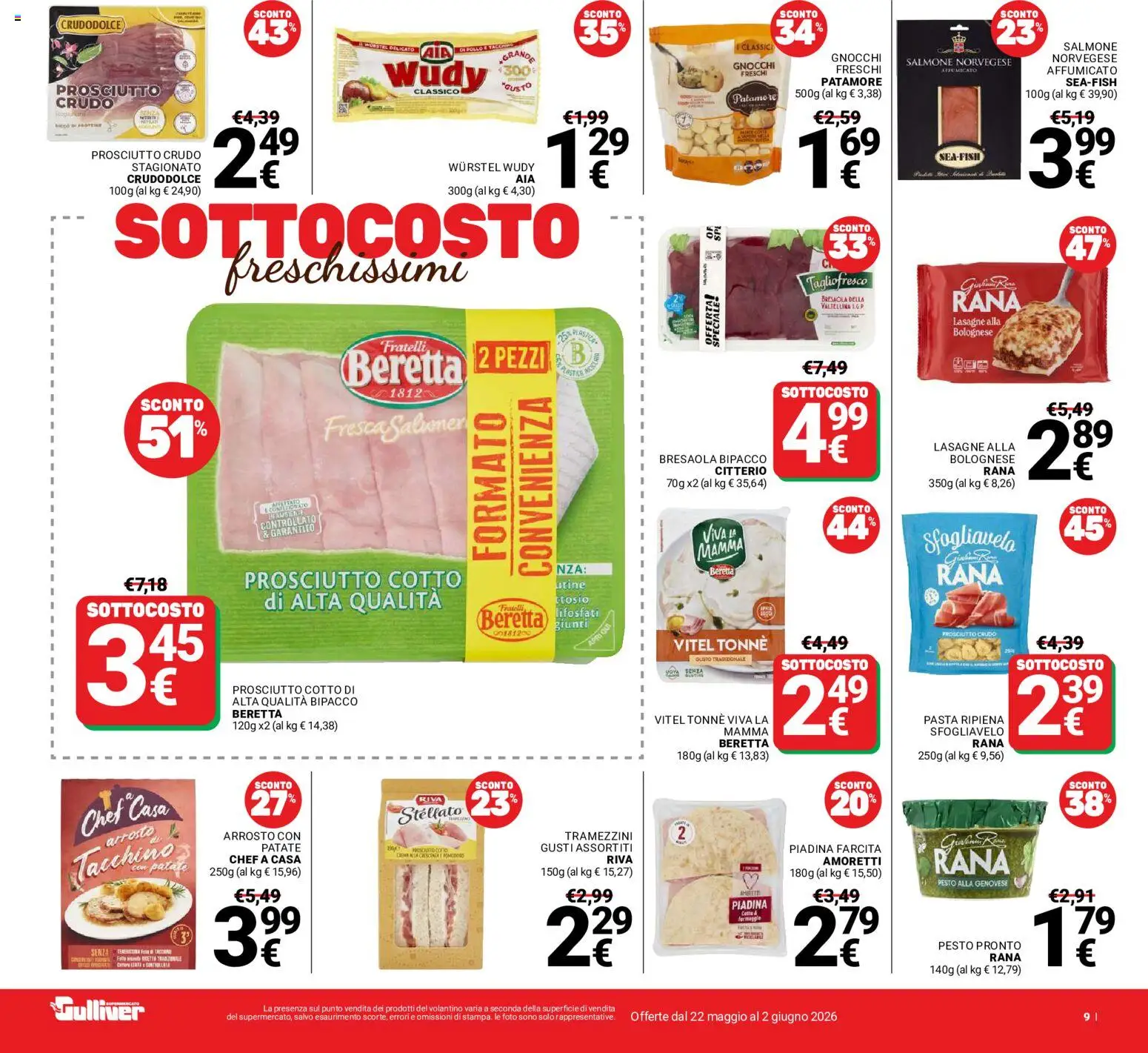 Volantino Gulliver del 22.05.2026 | Pagina: 9 | Prodotti: Prosciutto Cotto, Salmone, Tacchino, Wurstel