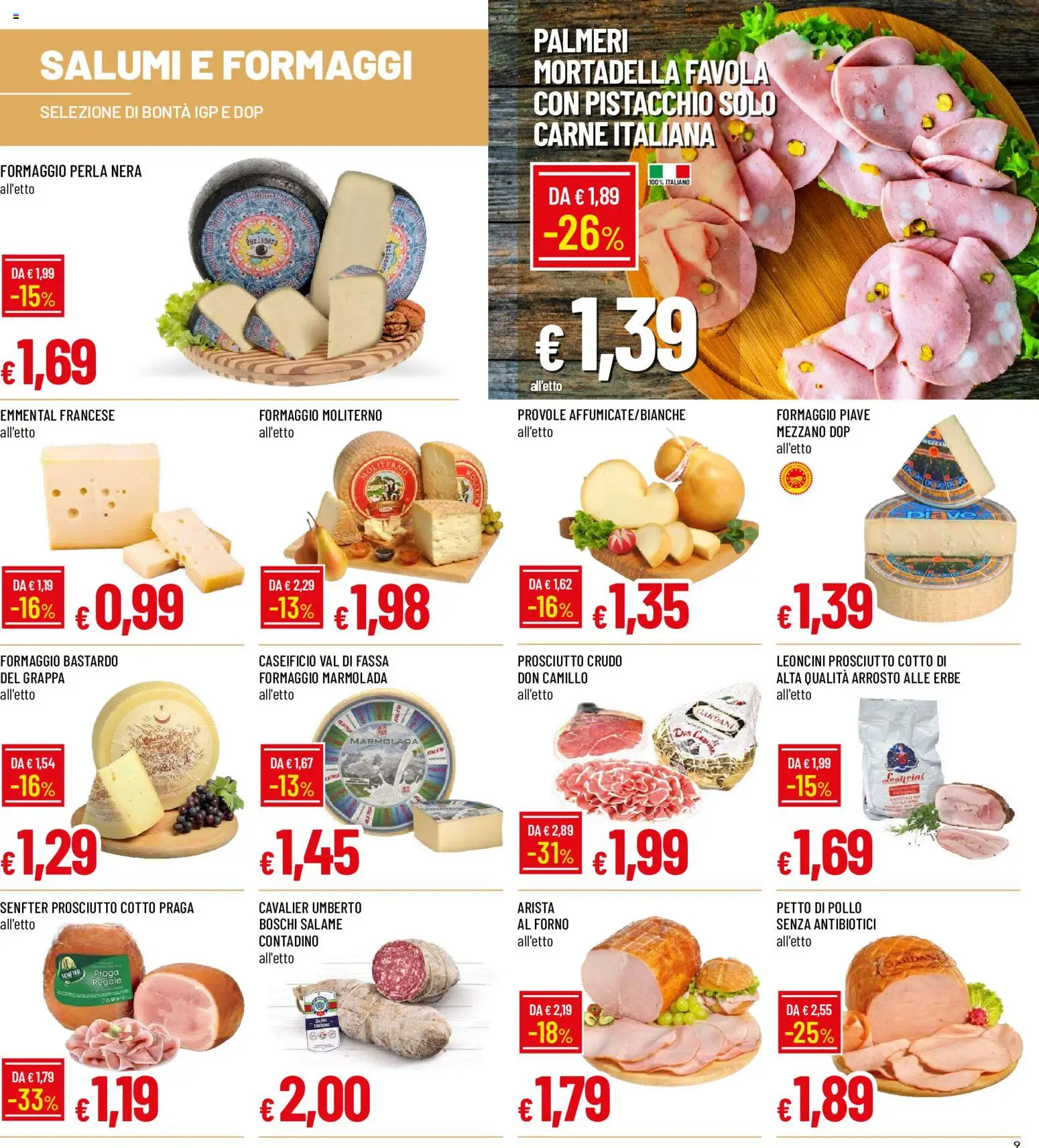 Volantino Galassia del 27/08/2026 | Pagina: 9 | Prodotti: Prosciutto Crudo, Pistacchio, Erbe, Mortadella