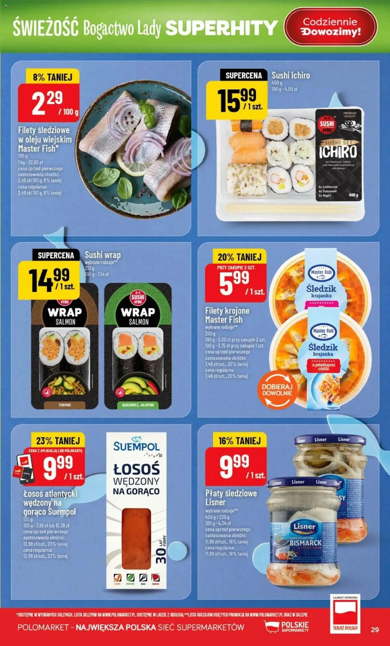 Nowa POLOmarket gazetka od jutra 12.08.2026 | Strona: 29 | Produkty: Śledź, Łosoś, Jalapeno, Sushi