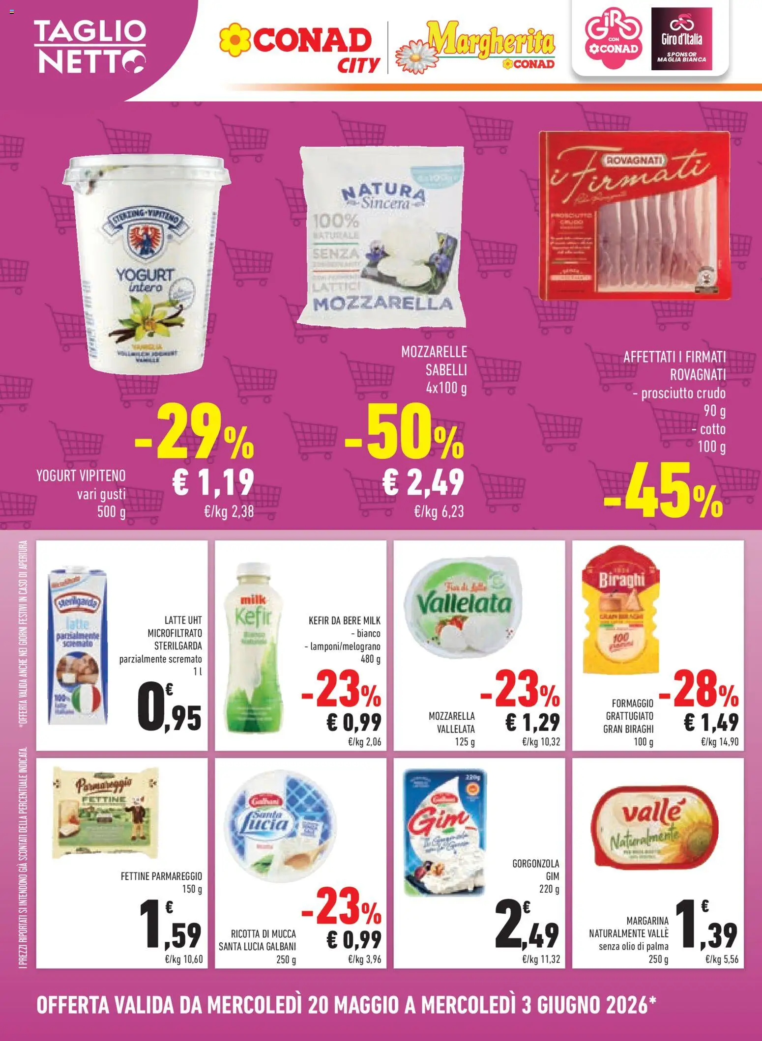 Volantino Conad del 20.05.2026 | Pagina: 6 | Prodotti: Prosciutto Crudo, Formaggio, Olio, Gorgonzola