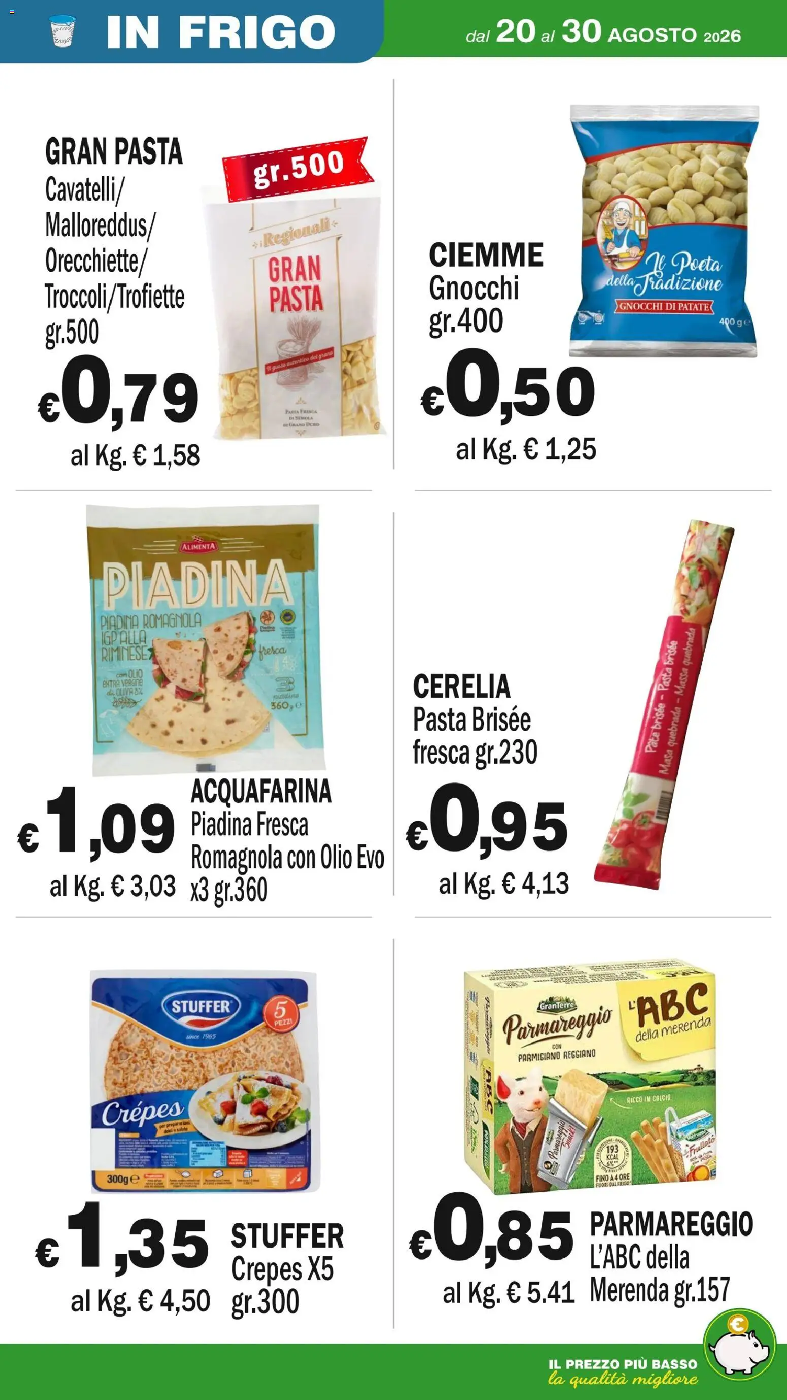 Volantino Primo Prezzo del 20/08/2026 | Pagina: 49 | Prodotti: Paté, Basso, Parmigiano, Gnocchi di patate