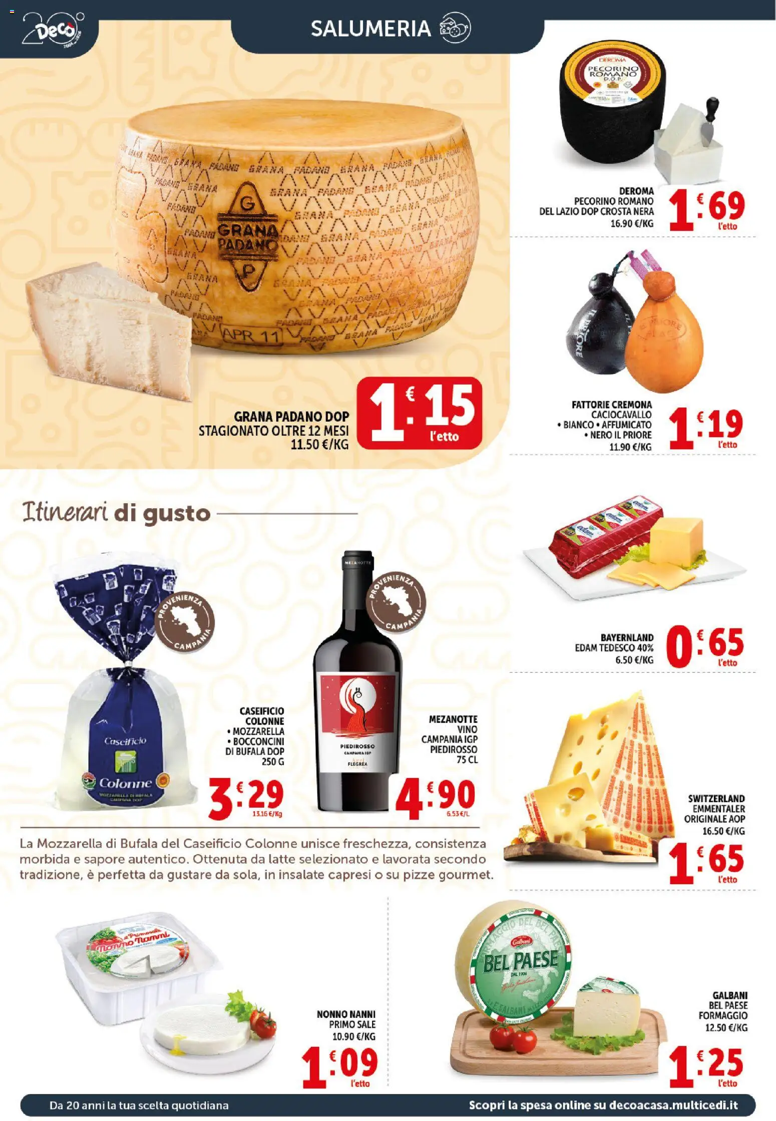 Volantino Decò del 10/07/2026 | Pagina: 2 | Prodotti: Vino, Grana Padano, Pecorino Romano, Pecorino