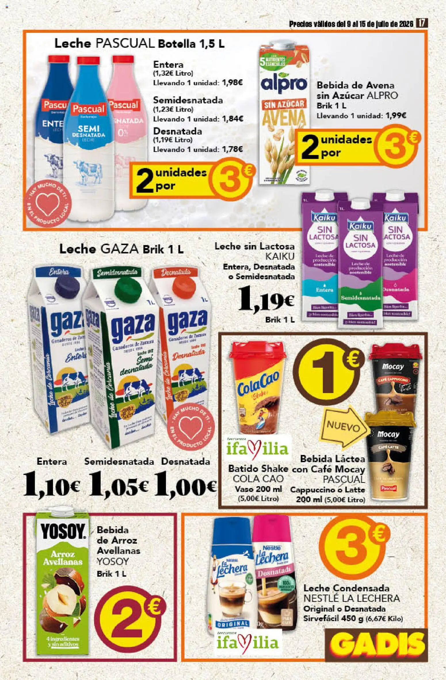 Gadis folleto │ válido desde el 09/07/2026 | Página: 17 | Productos: Leche sin lactosa, Leche, Φαρίνα, Bebida de avena sin azúcar