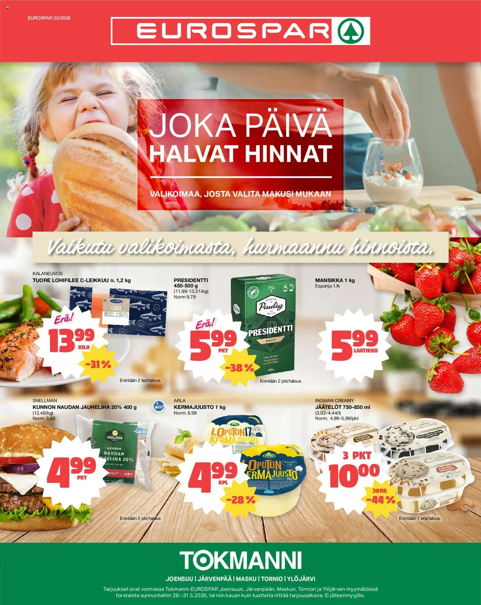 Tokmanni - EUROSPAR – voimassa 28.02.2026 alkaen | Sivu: 1 | Tuotteet: Lohi, Jauheliha, Kermajuusto, Kahvi