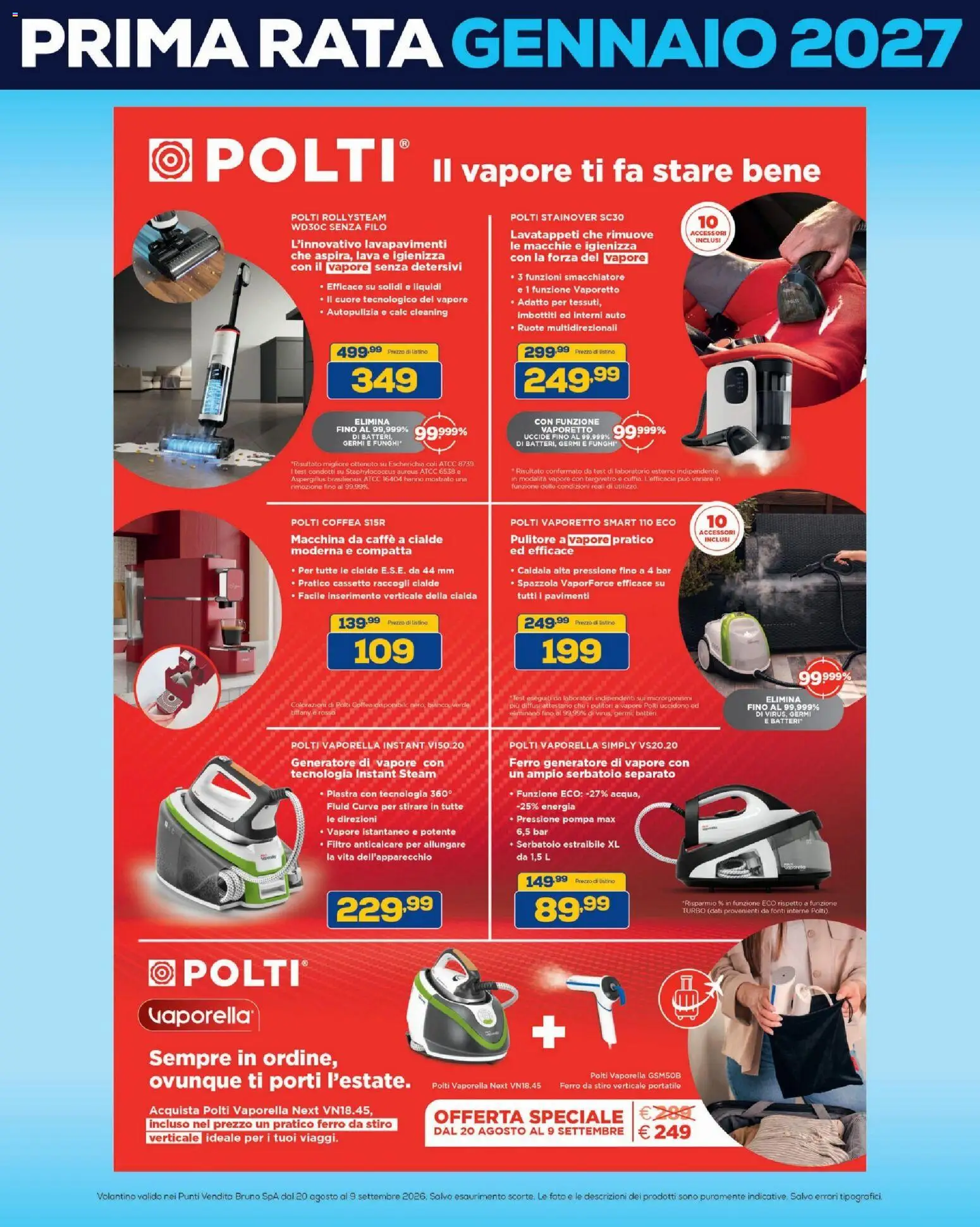Volantino BRUNO del 20/08/2026 | Pagina: 47 | Prodotti: Vaporetto, Anticalcare, Pulitore a vapore, Cialda