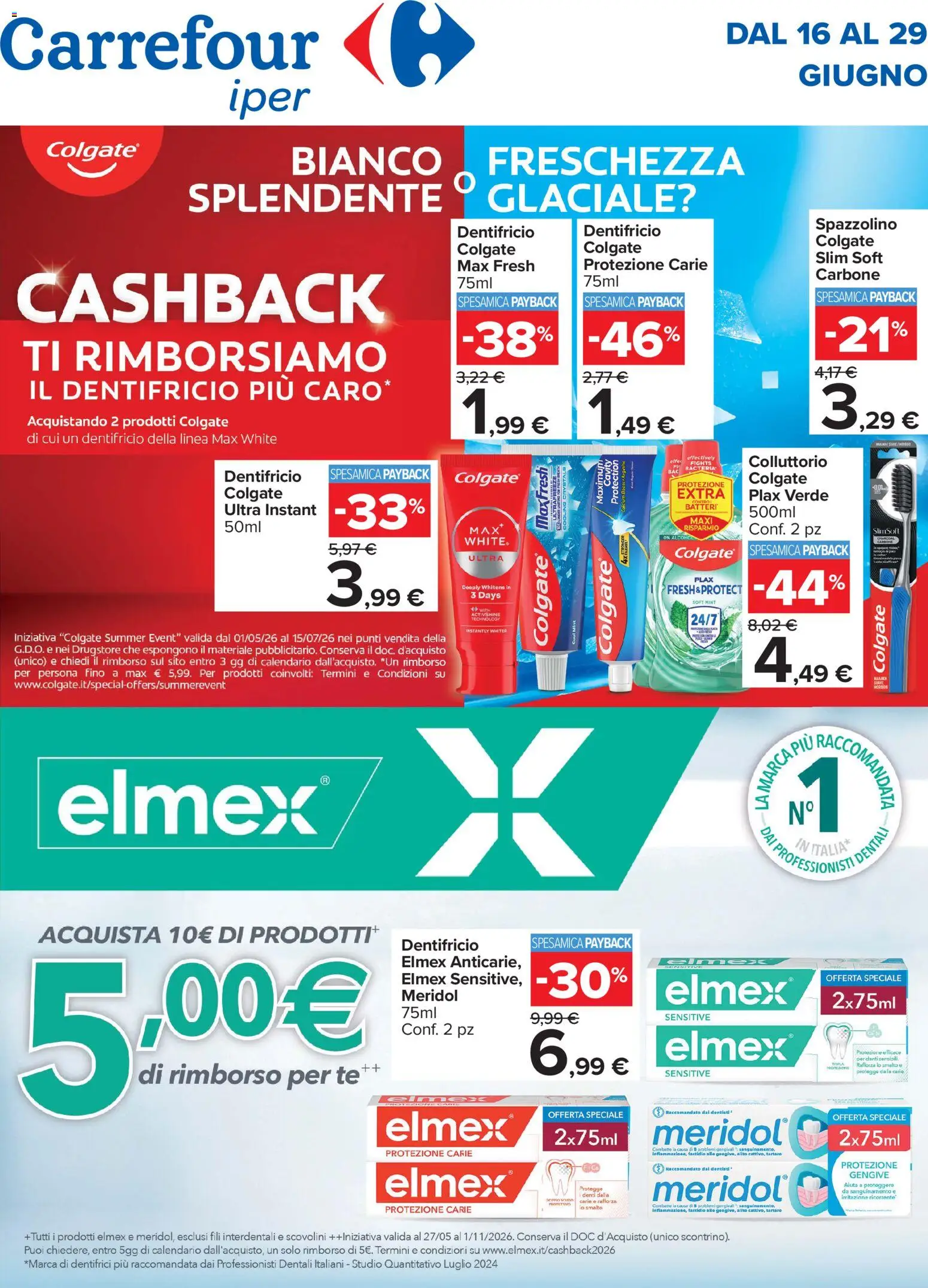 Volantino Carrefour del 16.06.2026 | Pagina: 1 | Prodotti: Dentifricio, Spazzolino, Tè