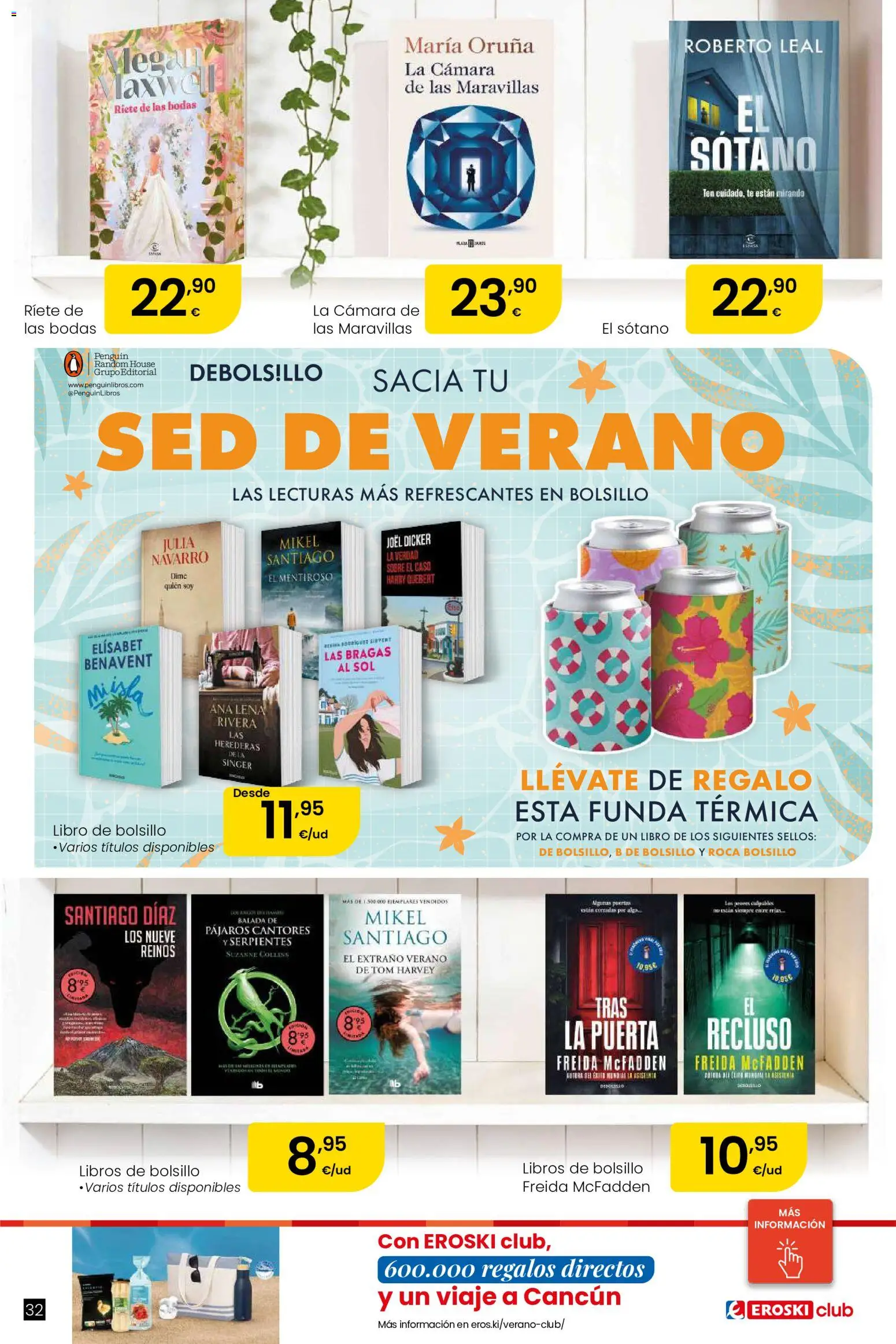 Eroski Oh! OFERTA Málaga │ válido desde el 11.06.2026 | Página: 32 | Productos: Bragas, Té, Cámara, Funda