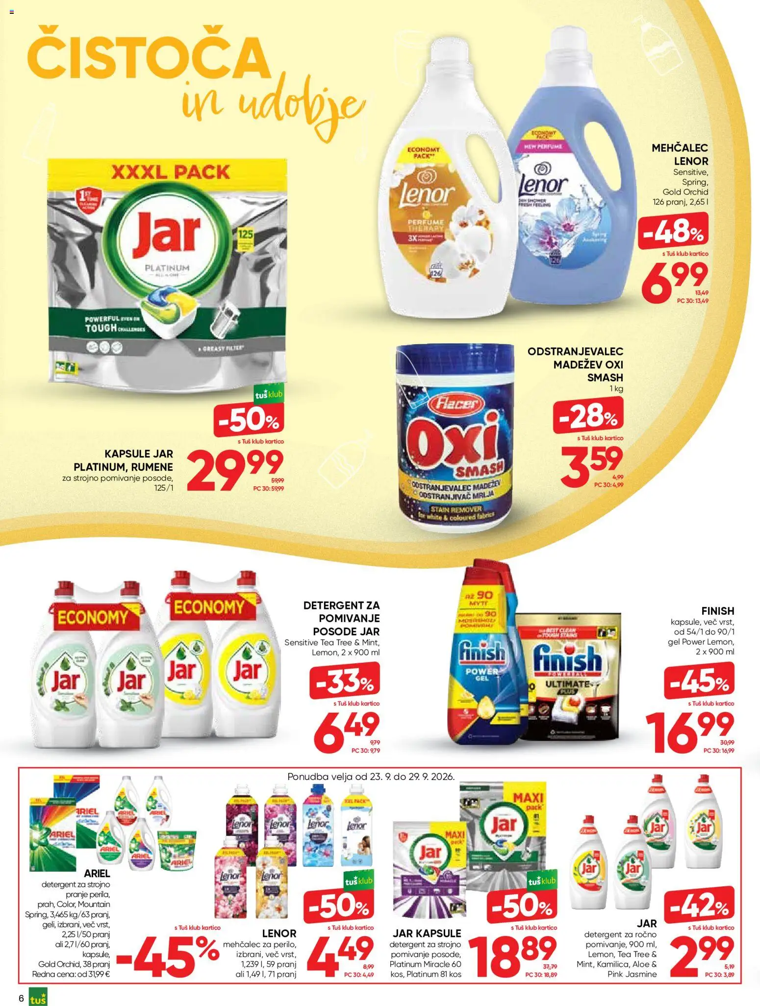 Novi Tuš katalog ponudbe – veljaven od 16.09.2026 | Stran: 6 | Izdelki: Mehčalec, Kos, Odstranjevalec madezev, Detergent