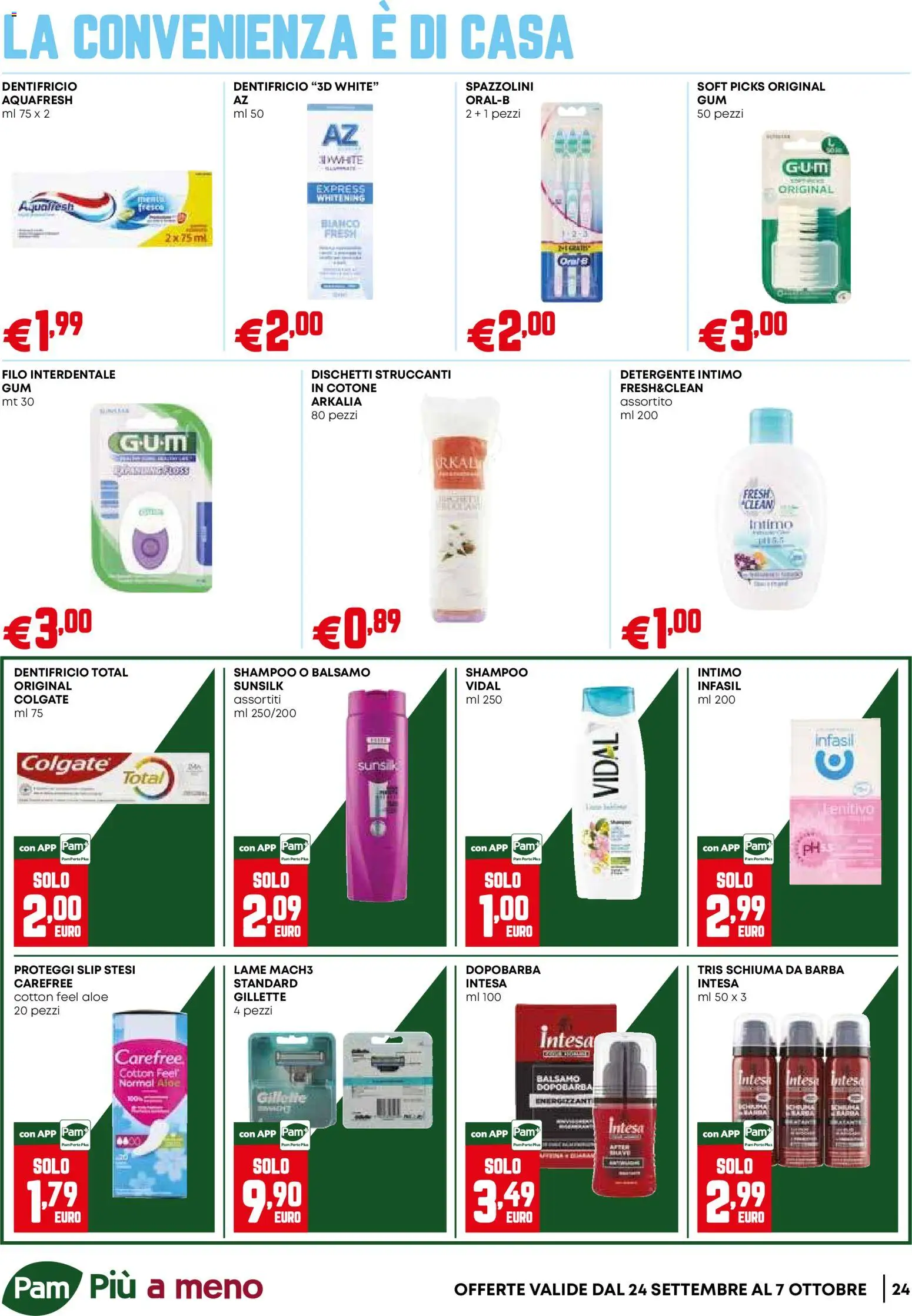 Volantino PAM del 24/09/2026 | Pagina: 24 | Prodotti: Balsamo, Dentifricio, Proteggi slip, Slip