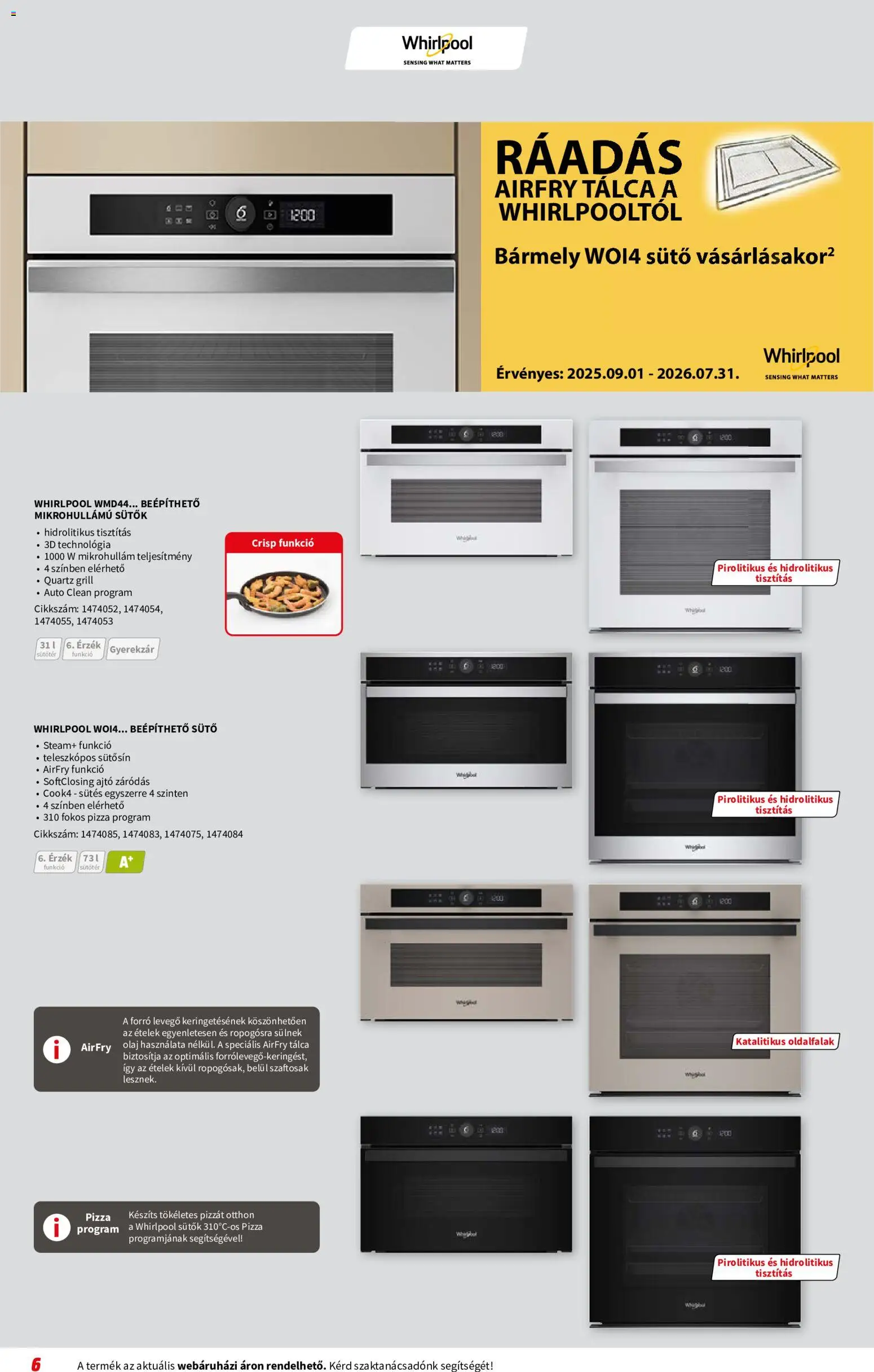 Media Markt akciós ujság - amely érvényes a következő dátumtól: 2026.07.08. | Oldal: 6 | Termékek: Sütő, Grill, Olaj, Pizza