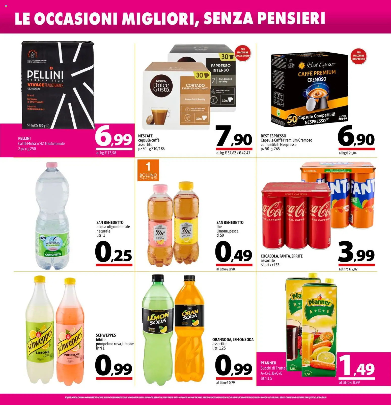 Volantino A&O del 23/07/2026 | Pagina: 12 | Prodotti: Pompelmo, Frutta, Bibite, Terra