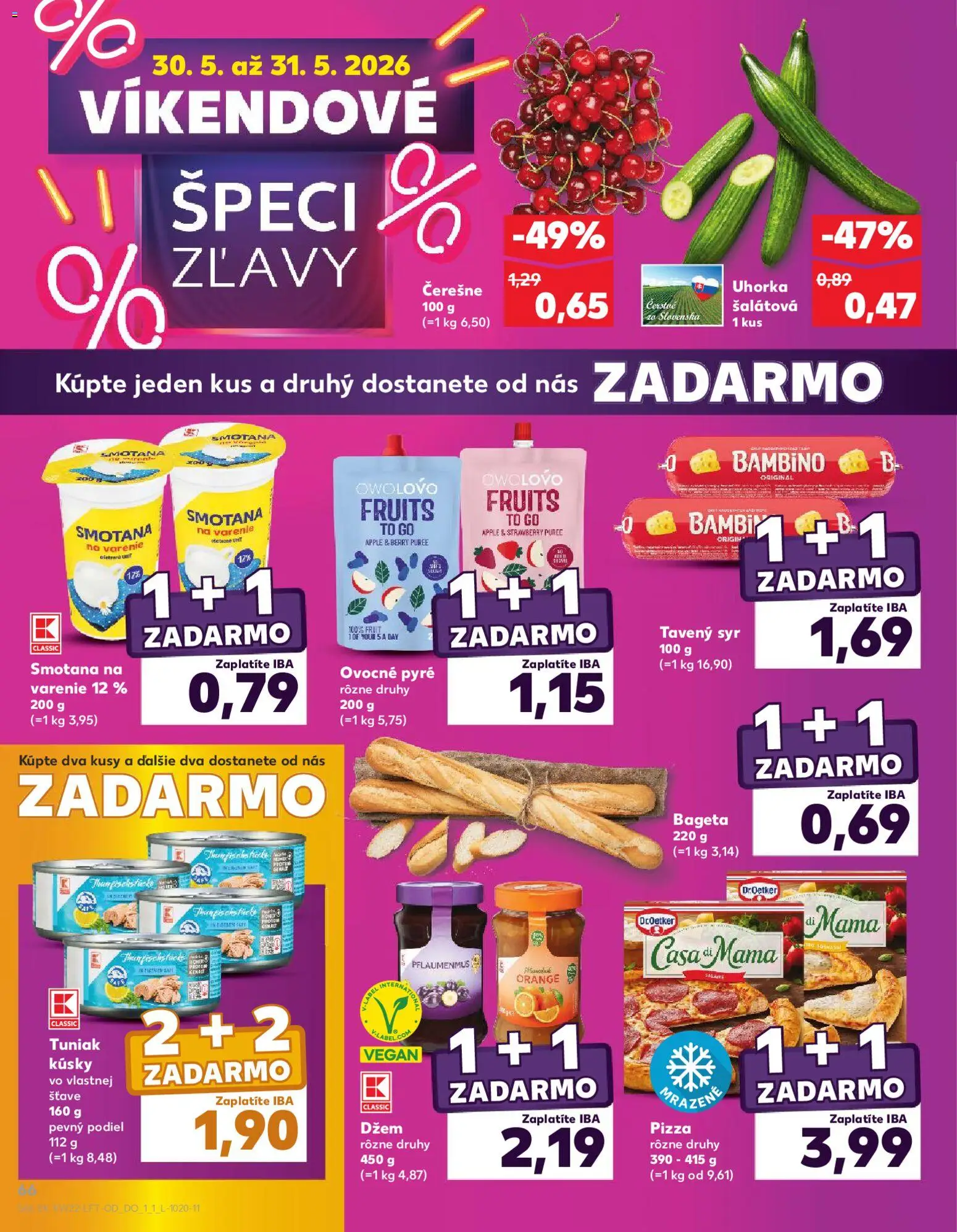 Nové Kaufland akcie – leták je platný od 28.05.2026 | Strana: 66 | Produkty: Pizza, Uhorka šalátová, Čerešne, Šalátová uhorka