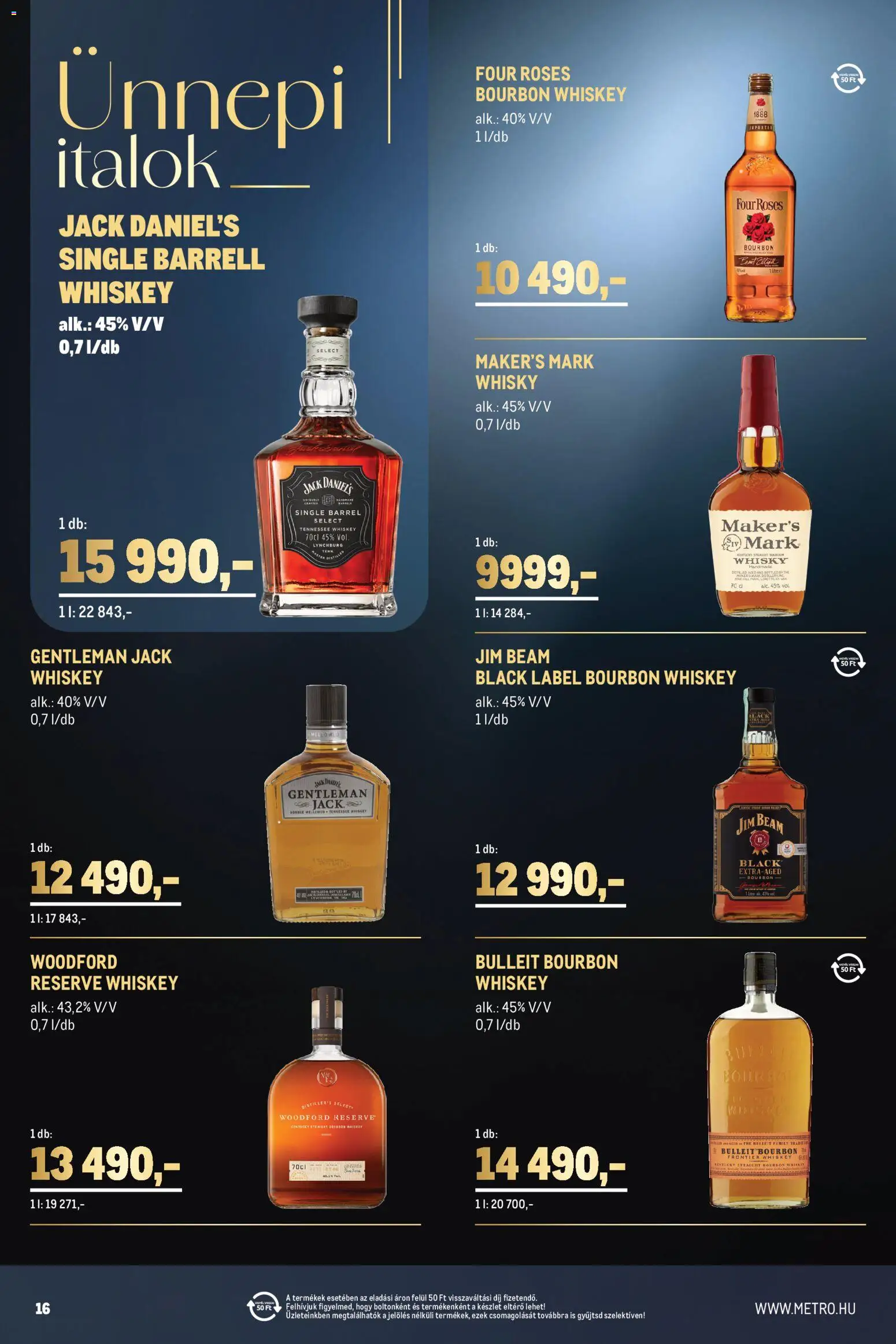 Metro akciós ujság - amely érvényes a következő dátumtól: 2026.11.02. | Oldal: 16 | Termékek: Jack Daniel’s, Jim Beam, Tennessee Whiskey, Whisky