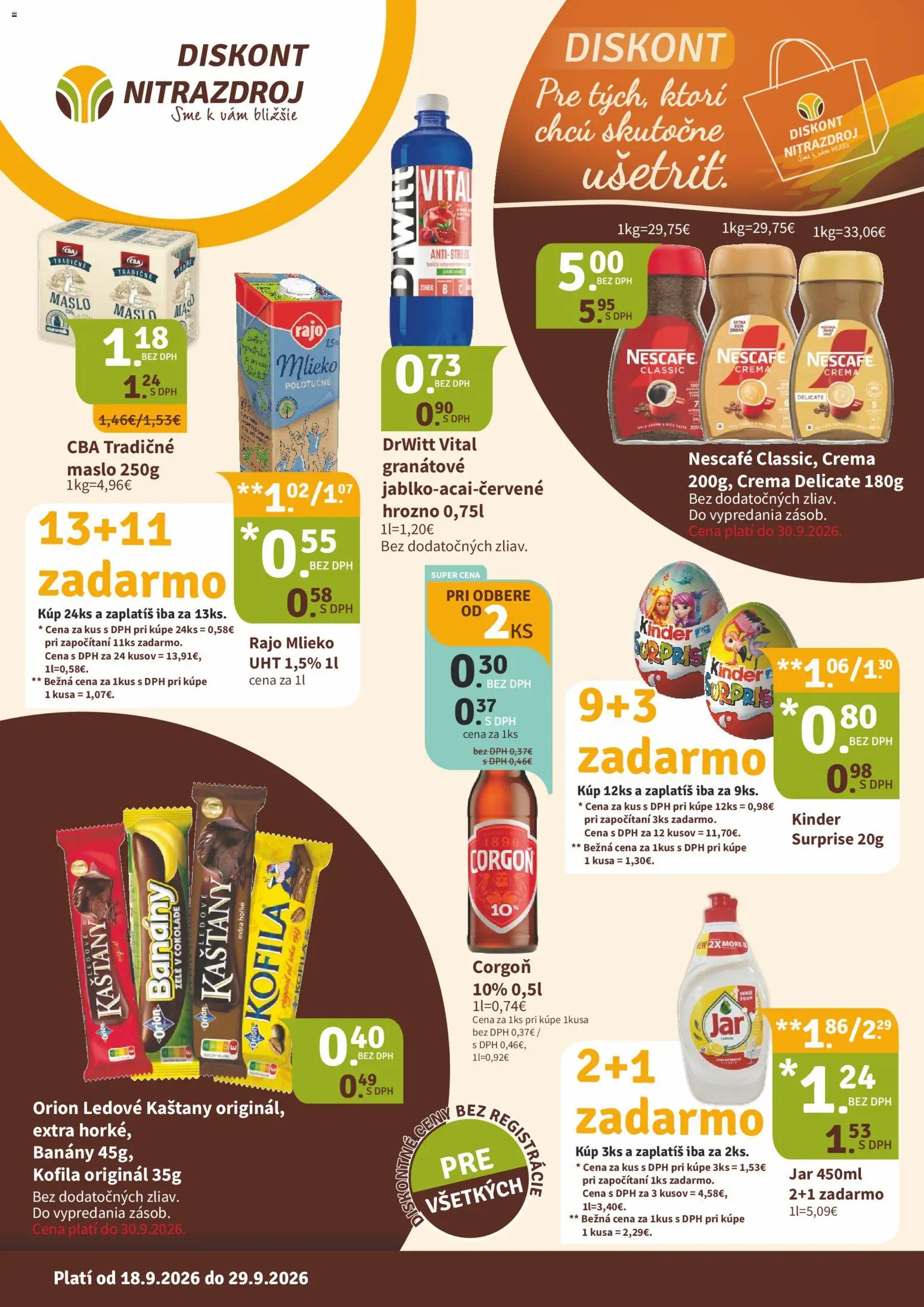 Nové Nitrazdroj akcie – leták je platný od 18.09.2026 | Strana: 1 | Produkty: Mlieko, Kinder, Corgoň, Nescafé Classic
