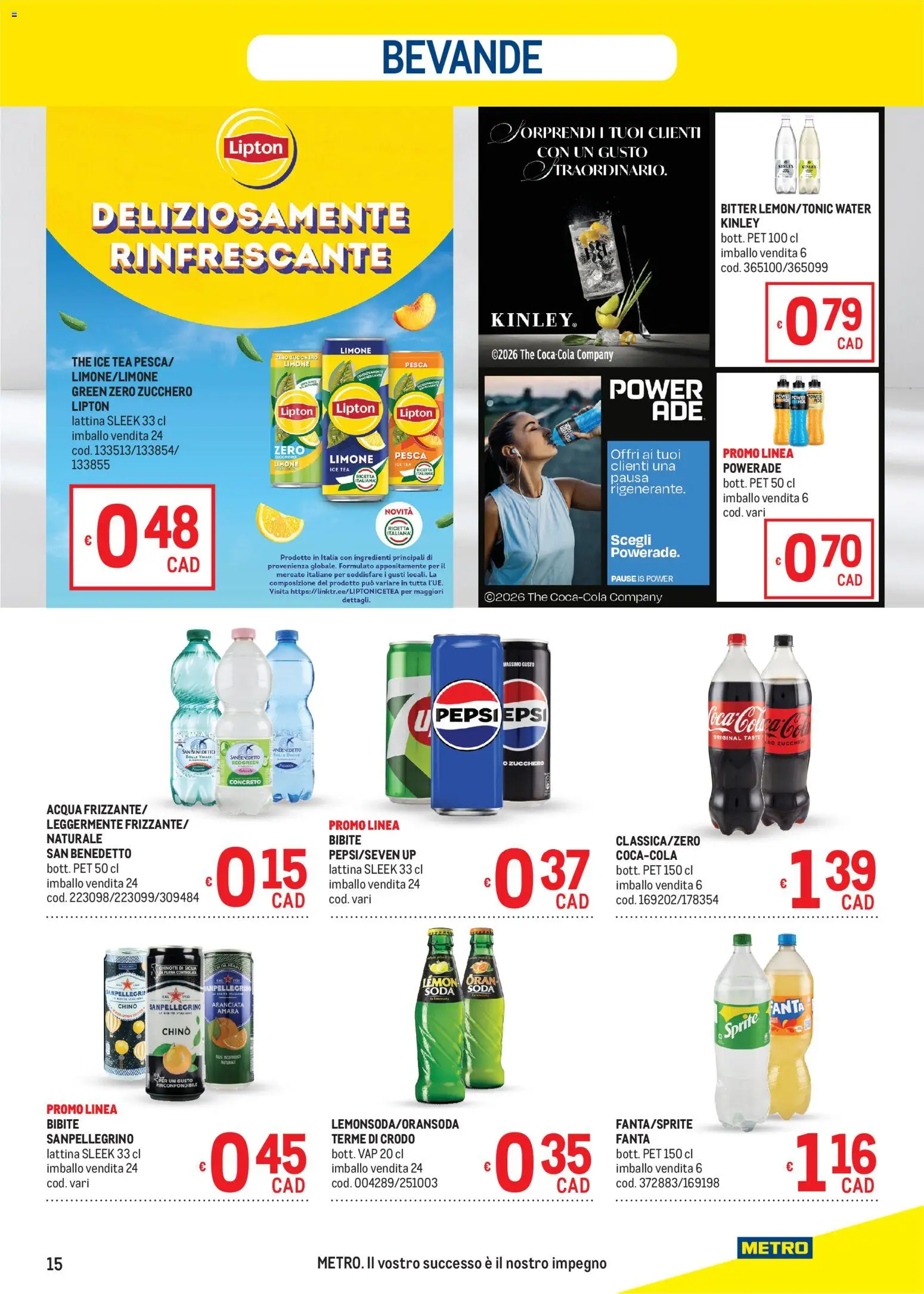 Volantino Metro del 13/08/2026 | Pagina: 15 | Prodotti: Bevande, Zucchero, Bibite, Ingredienti