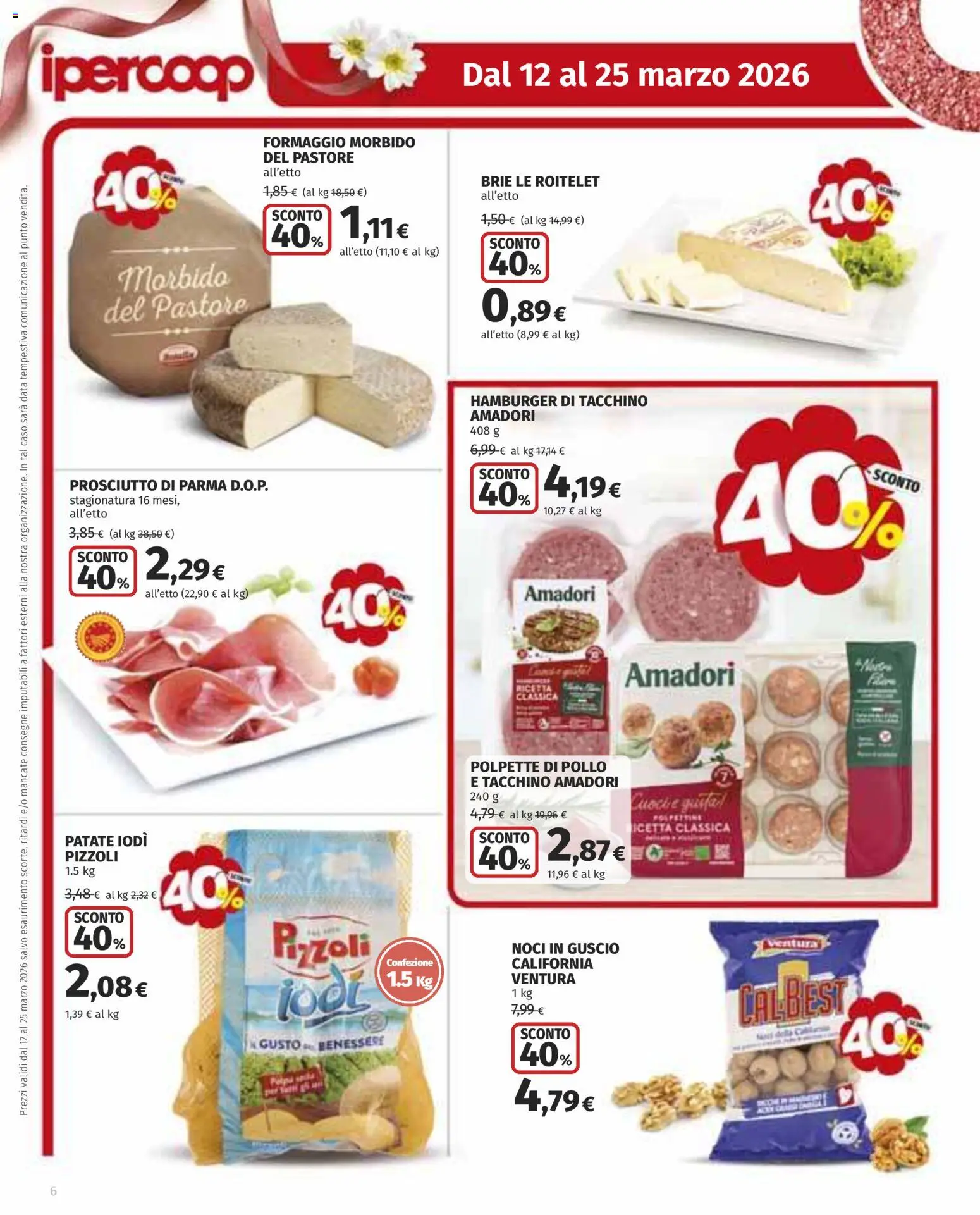 Volantino Ipercoop del 12.03.2026 | Pagina: 6 | Prodotti: Tacchino, Noci, Data, Hamburger
