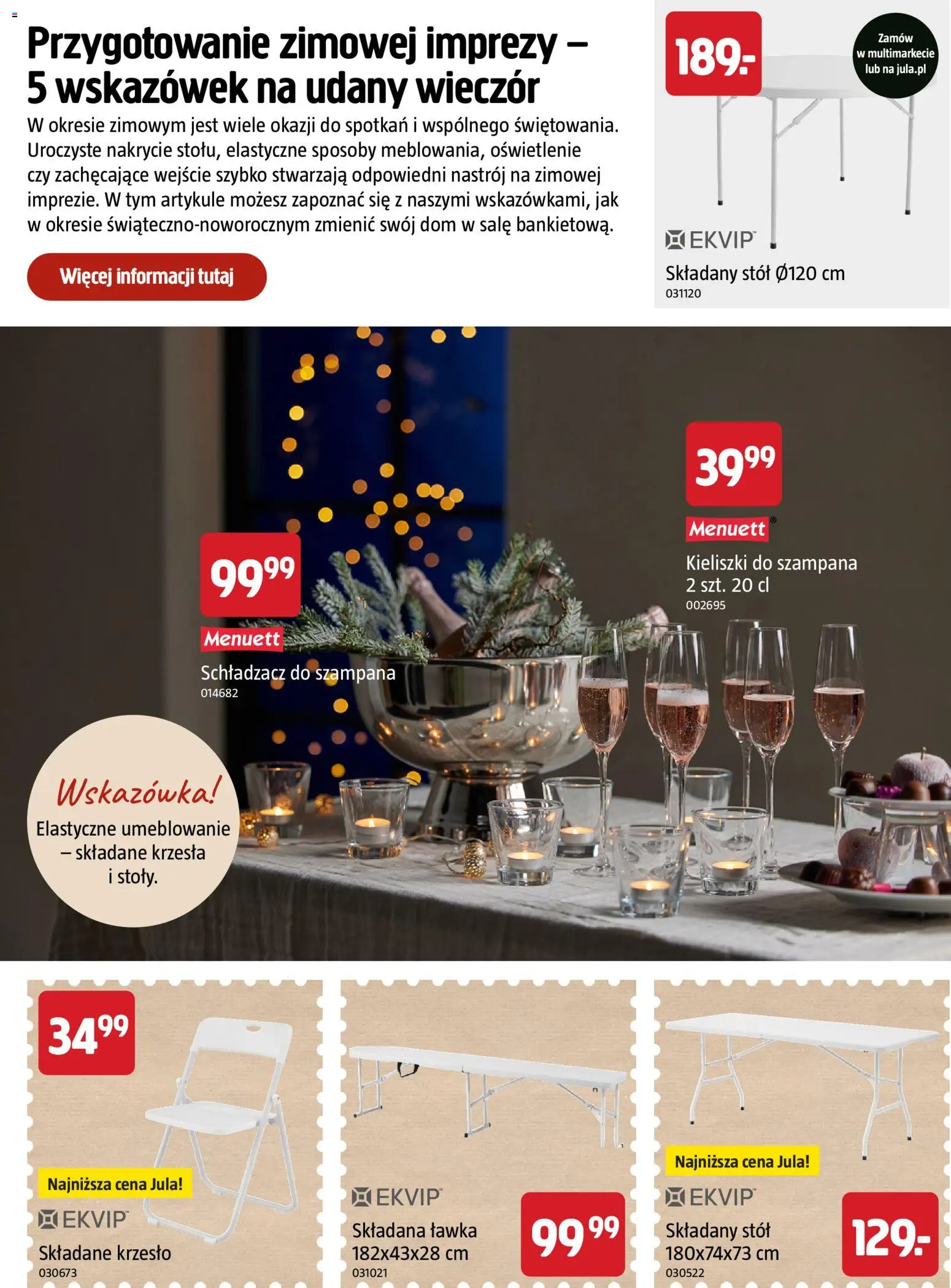 Jula gazetka - Zorganizuj całe Święta w niskich cenach od 22.10.2026 | Strona: 26 | Produkty: Kieliszki, Oświetlenie, Stół, Krzesło