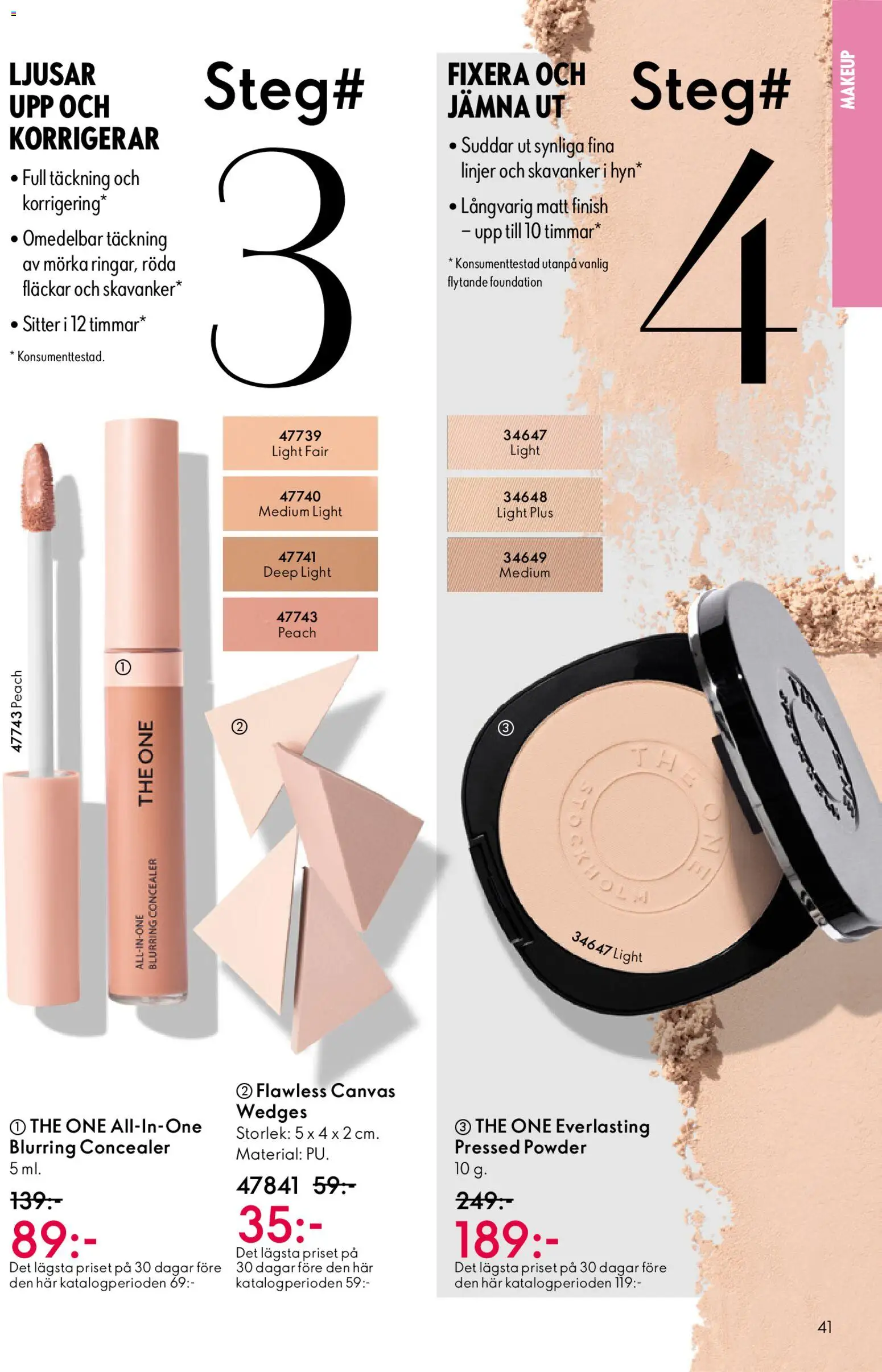Oriflame reklamblad aktuell från 22.04.2026 | Sida: 41 | Produkter: Concealer, Foundation