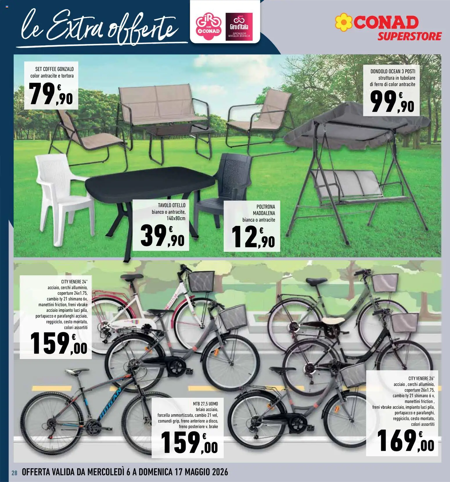 Volantino Conad del 06.05.2026 | Pagina: 28 | Prodotti: Dondolo, Poltrona, Tavolo