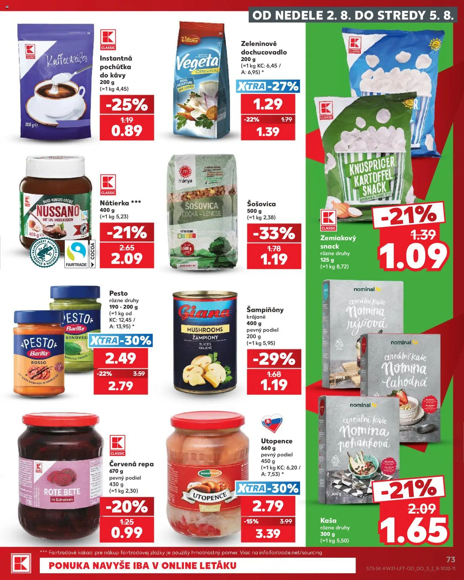 Nové Kaufland akcie – leták je platný od 30.07.2026 | Strana: 73 | Produkty: Šošovica, Červená repa, Pec, Kakao