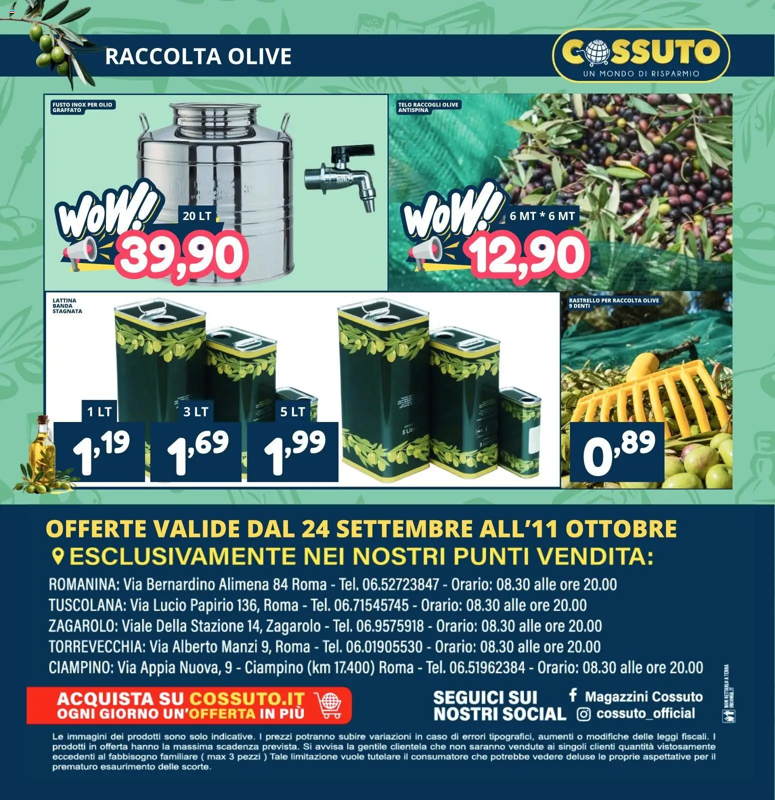 Volantino Cossuto del 24/09/2026 | Pagina: 12 | Prodotti: Olio, Olive, Rastrello, Terra