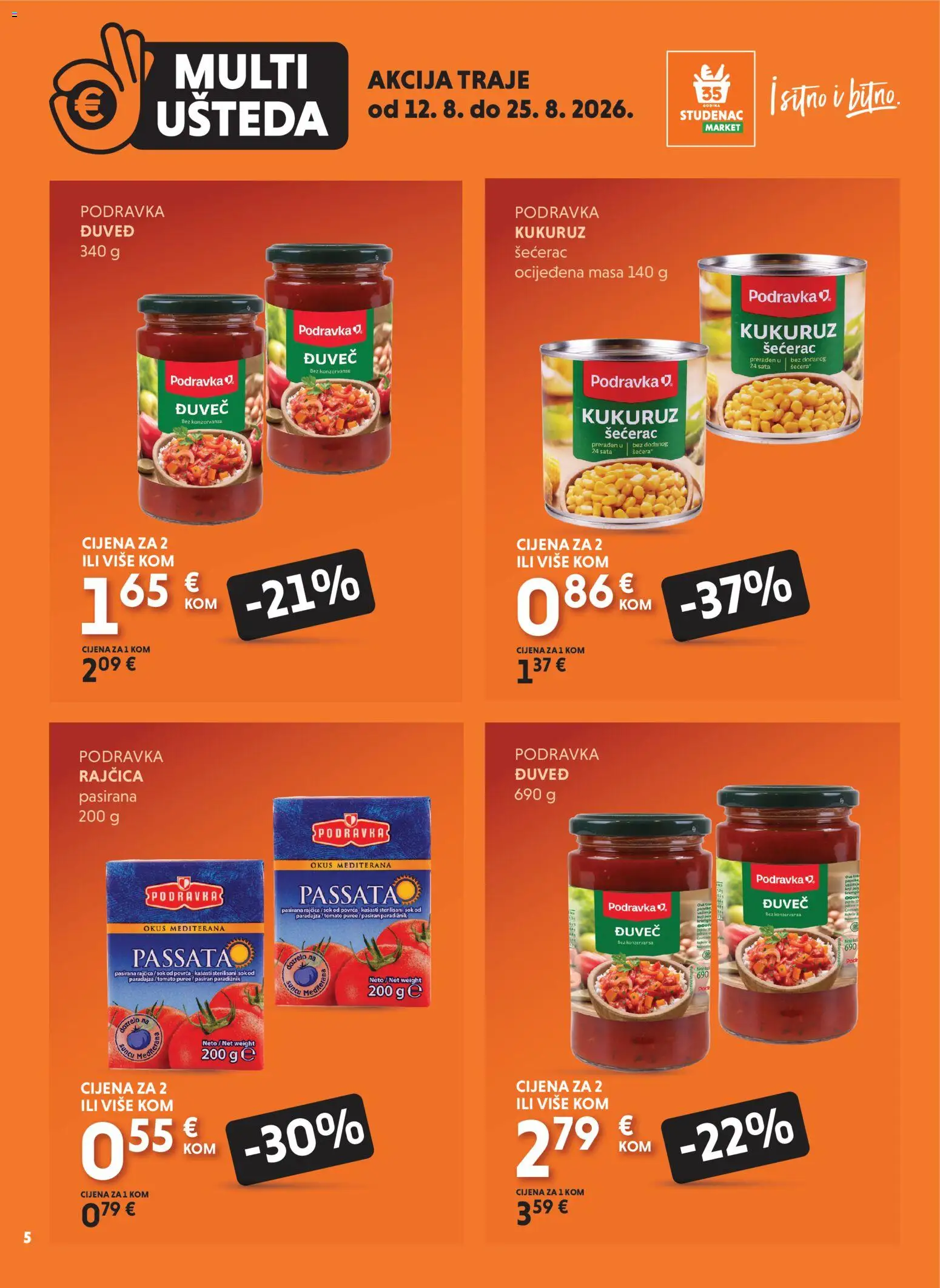 Studenac katalog | vrijedi od 12.08.2026 | Stranica: 5 | Proizvodi: Kukuruz, Sok, Podravka, Rajčica