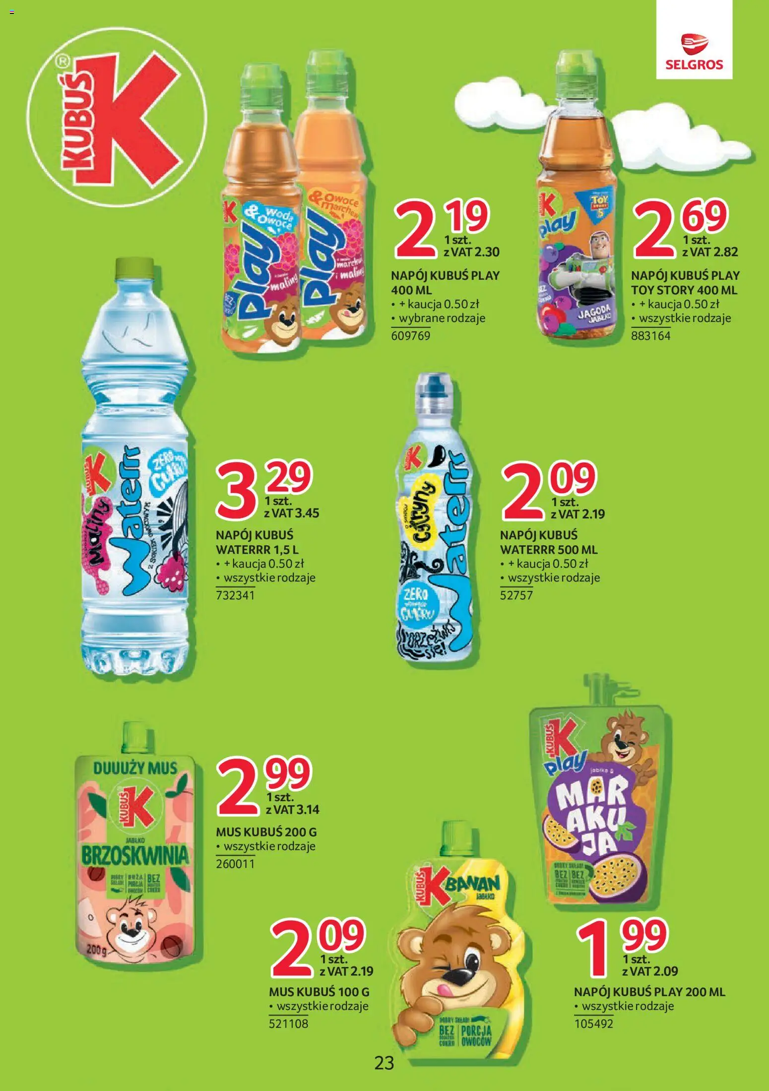 Selgros cash&carry gazetka - Markowe Produkty od 24.09.2026 | Strona: 23 | Produkty: Brzoskwinia, Kubuś, Owoce