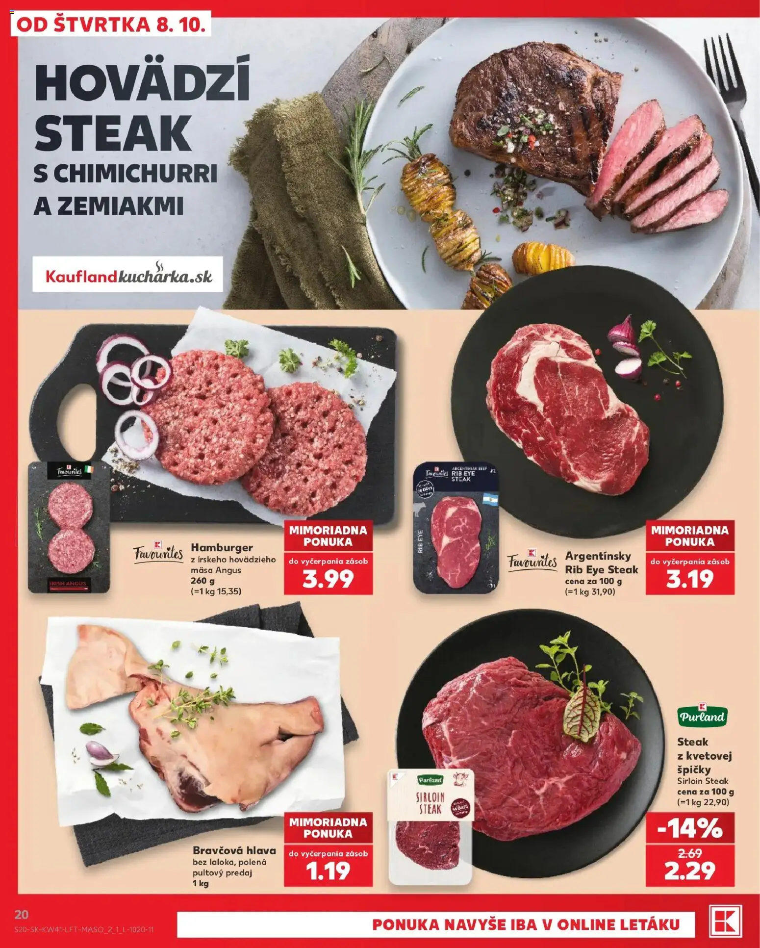 Kaufland SK akciós ujság - amely érvényes a következő dátumtól: 2026.10.08. | Oldal: 20 | Termékek: Hamburger, Steak